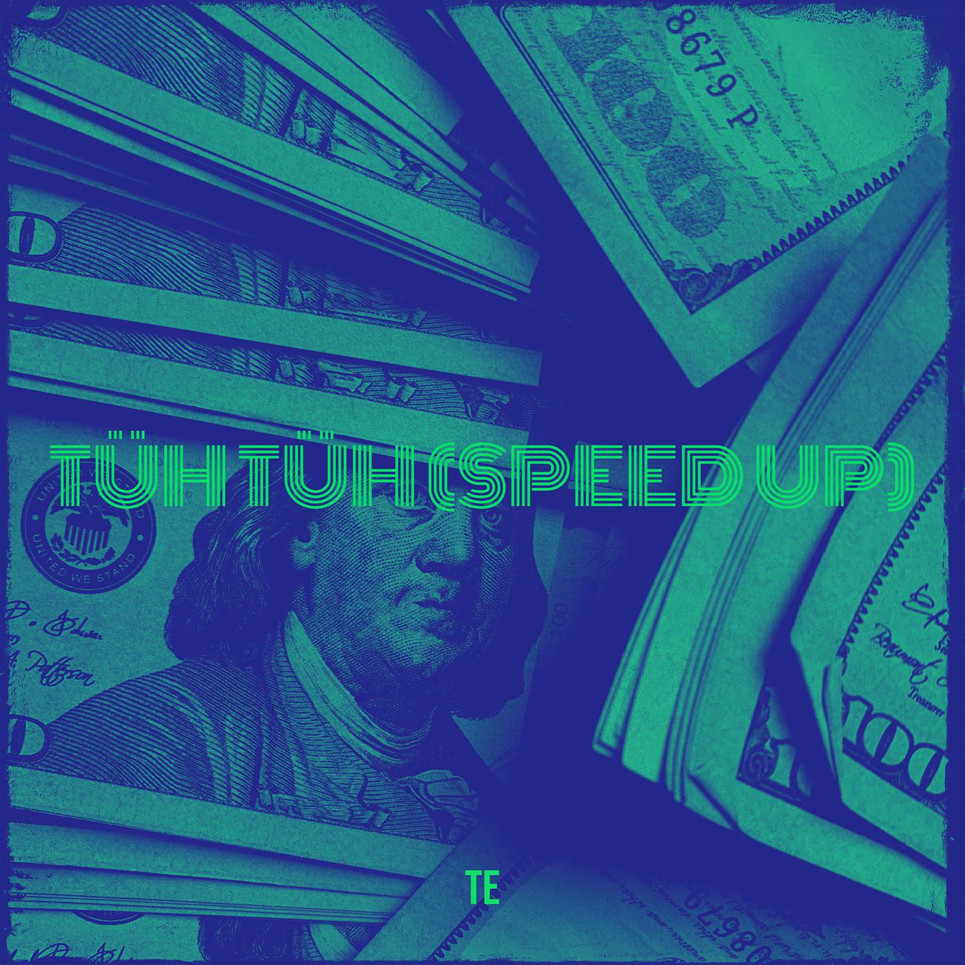 Постер альбома Tüh Tüh (Speed Up)