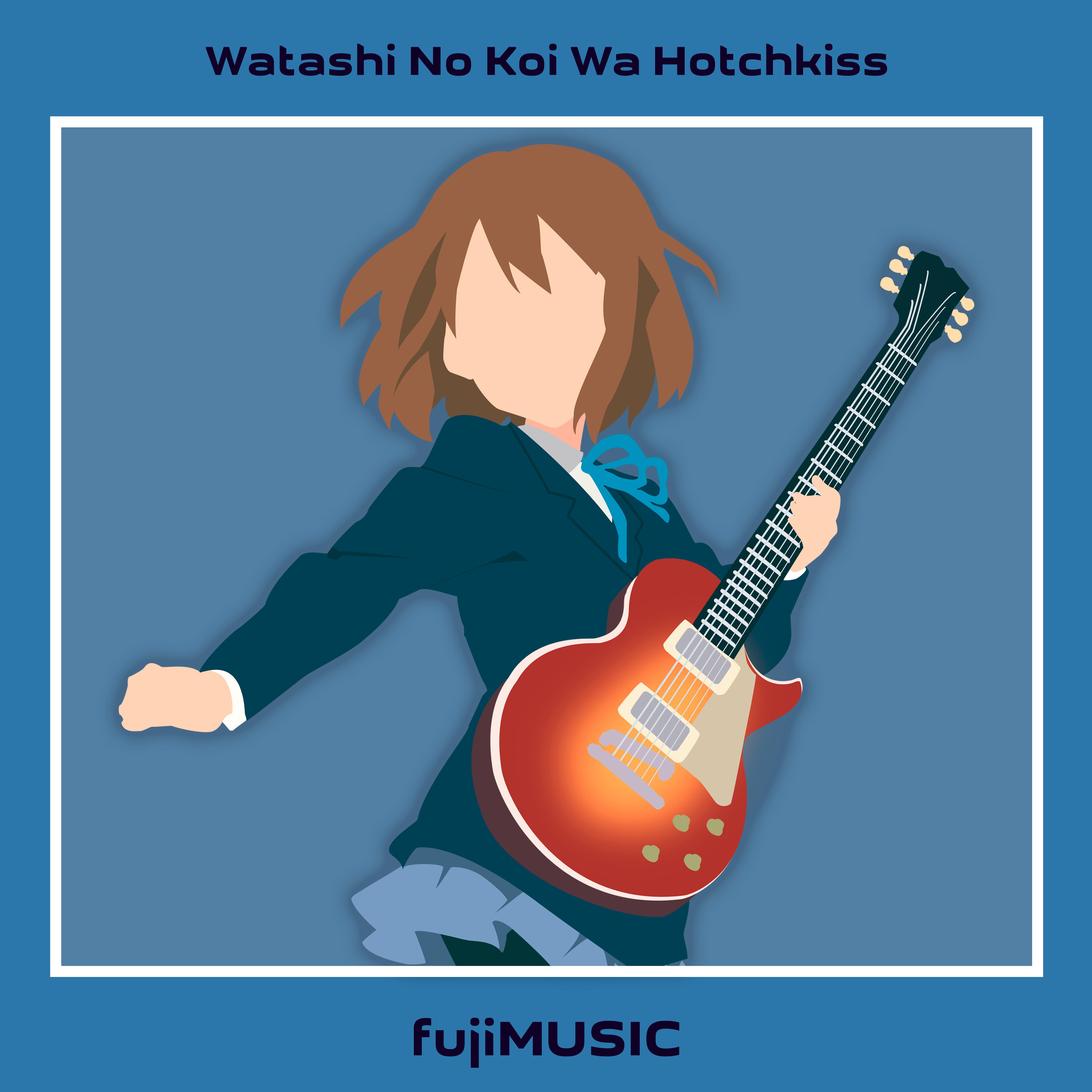 Постер альбома Watashi No Koi Wa Hotchkiss