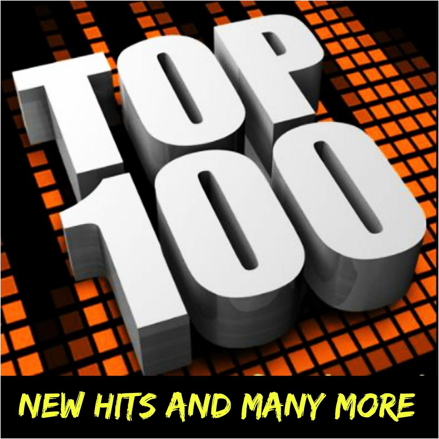 Постер альбома Top 100: New Hits and Many More