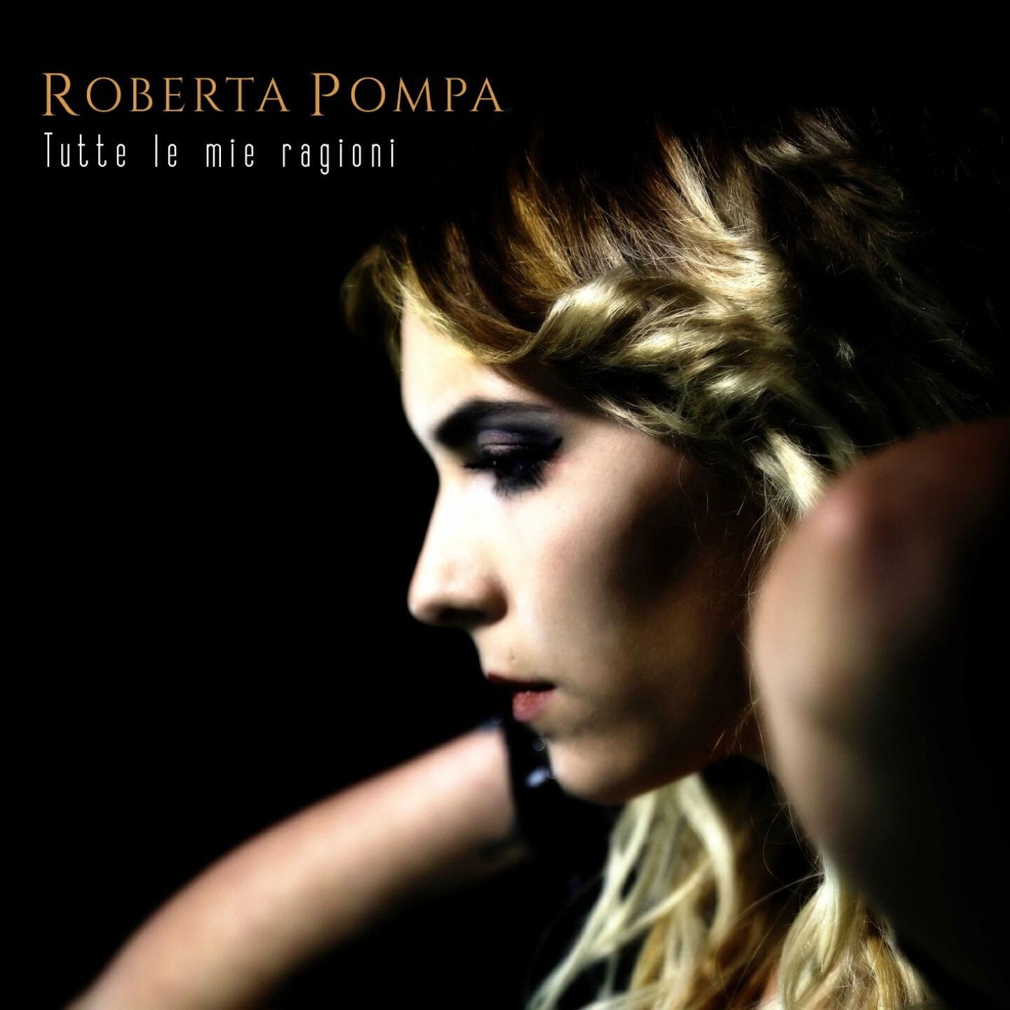 ROBERTA POMPA - Tutte le mie ragioni