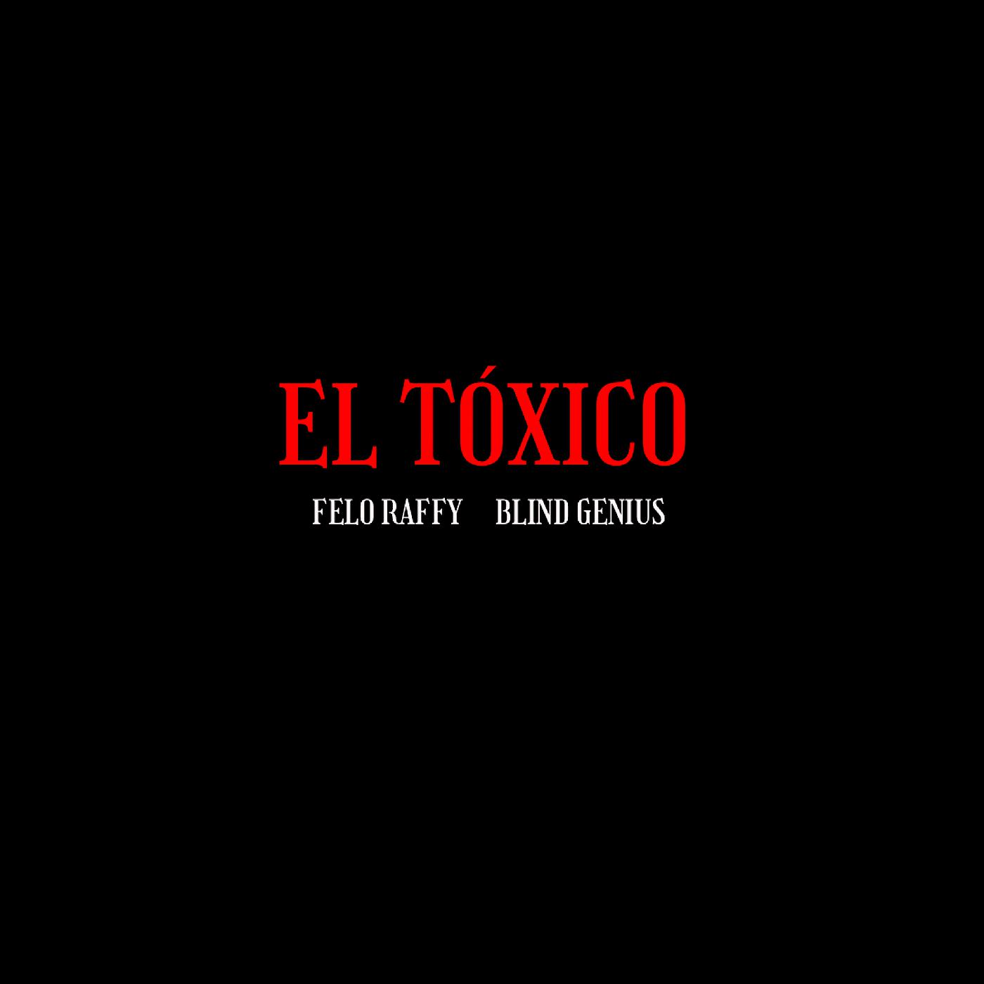 Постер альбома El Tóxico
