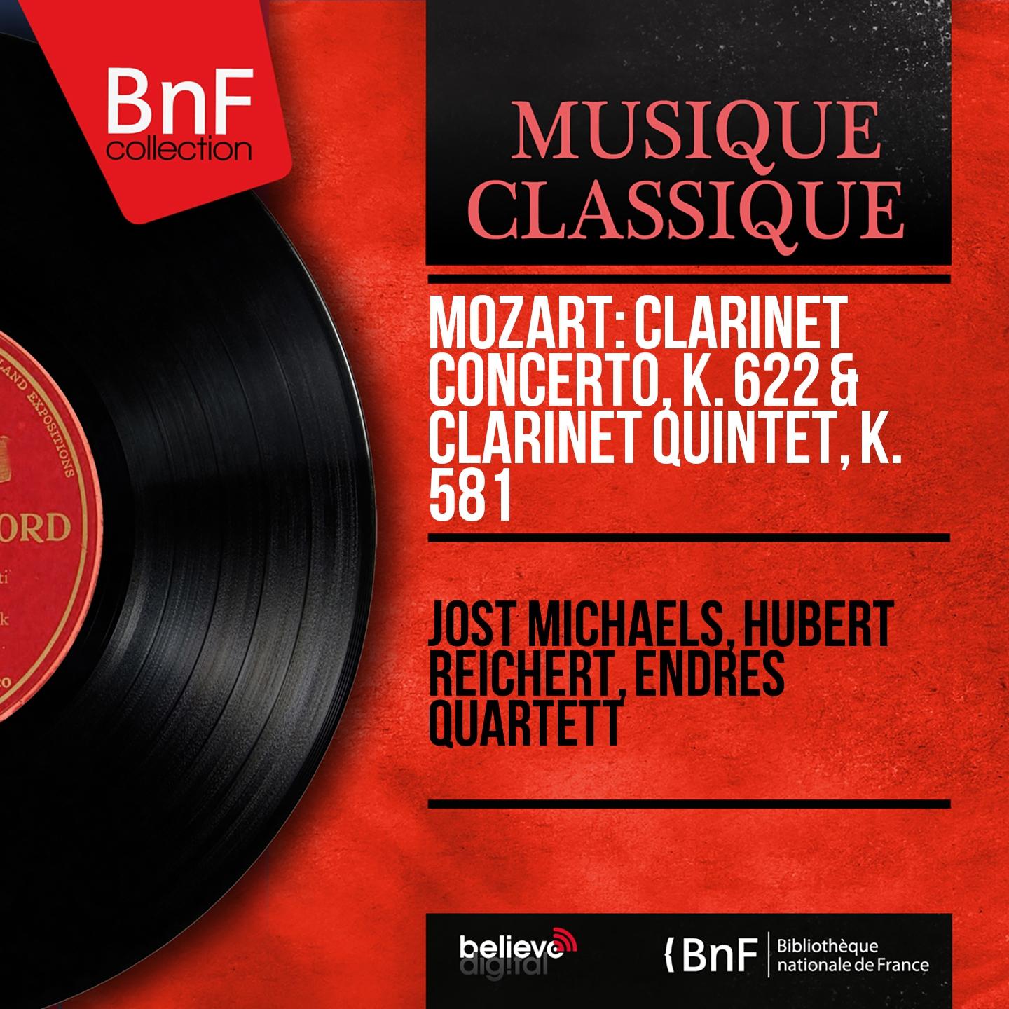 Постер альбома Mozart: Clarinet Concerto, K. 622 & Clarinet Quintet, K. 581 (Stereo Version)
