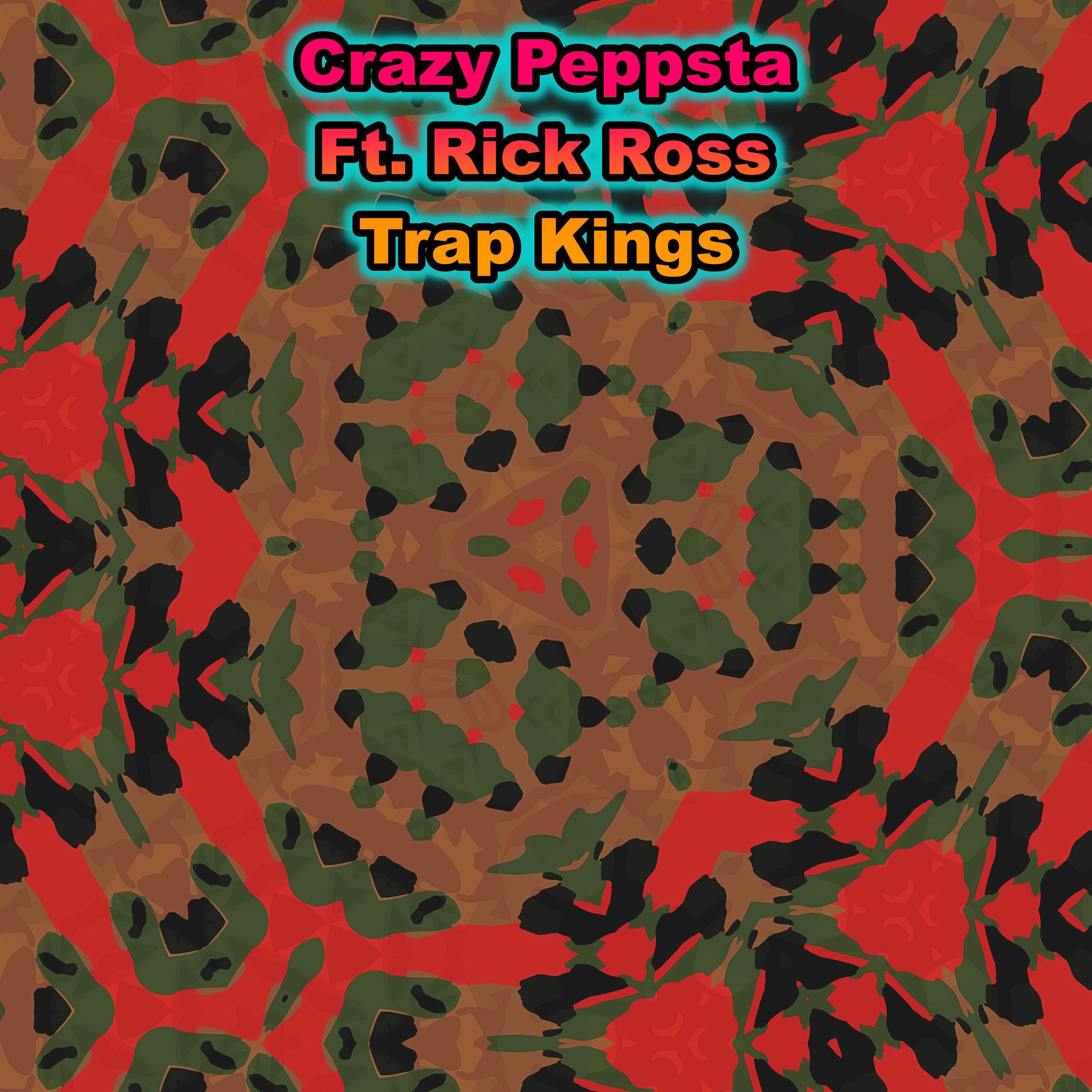 Постер альбома Trap Kings (feat. Rick Ross)