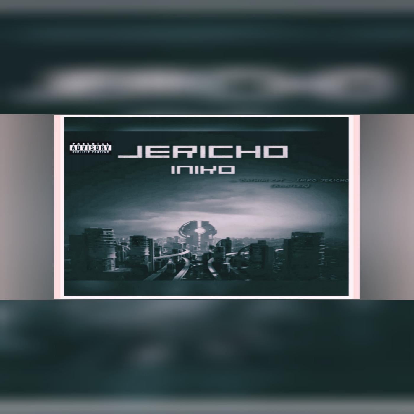 Постер альбома Iniko jericho (Bootleg)