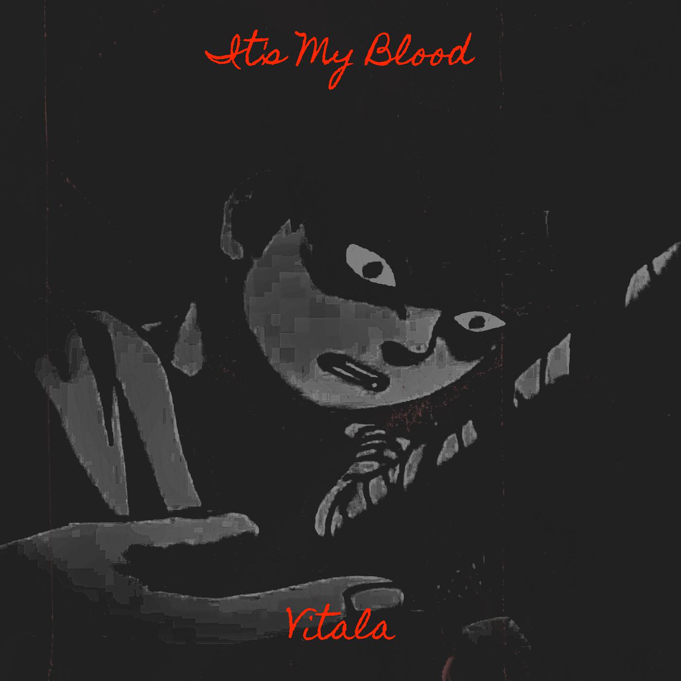 Постер альбома It's My Blood