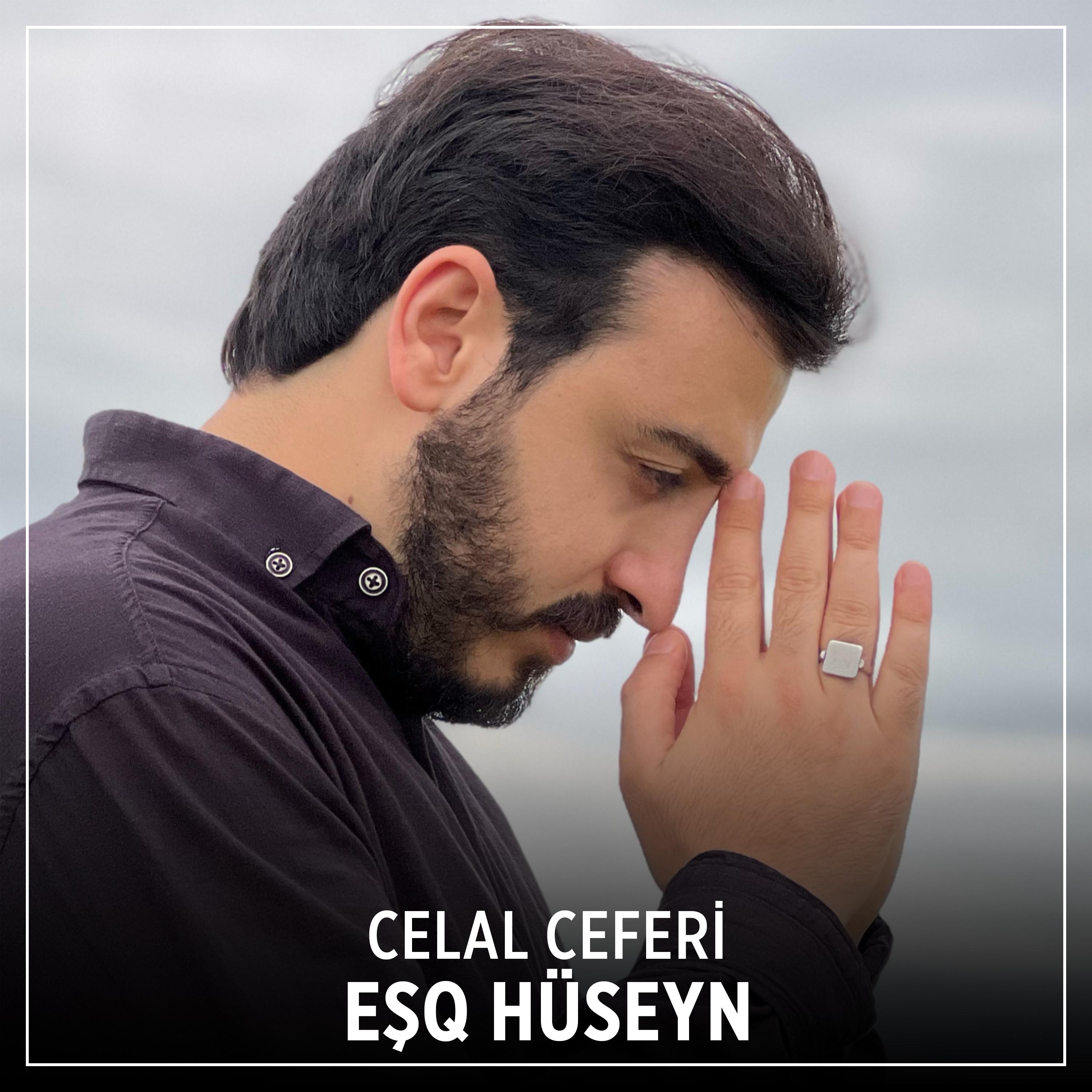 Постер альбома Eşq Hüseyn