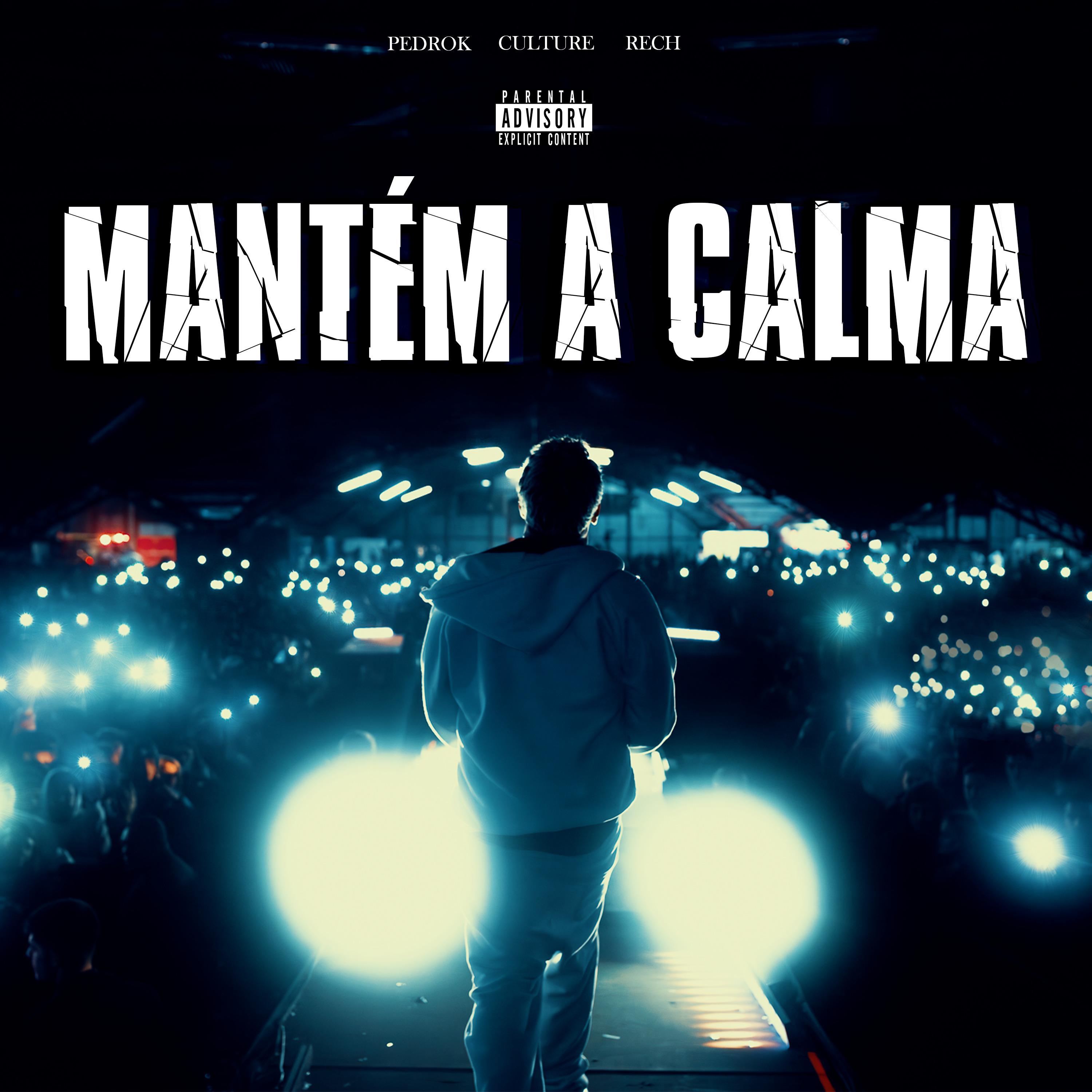 Постер альбома Mantém a Calma