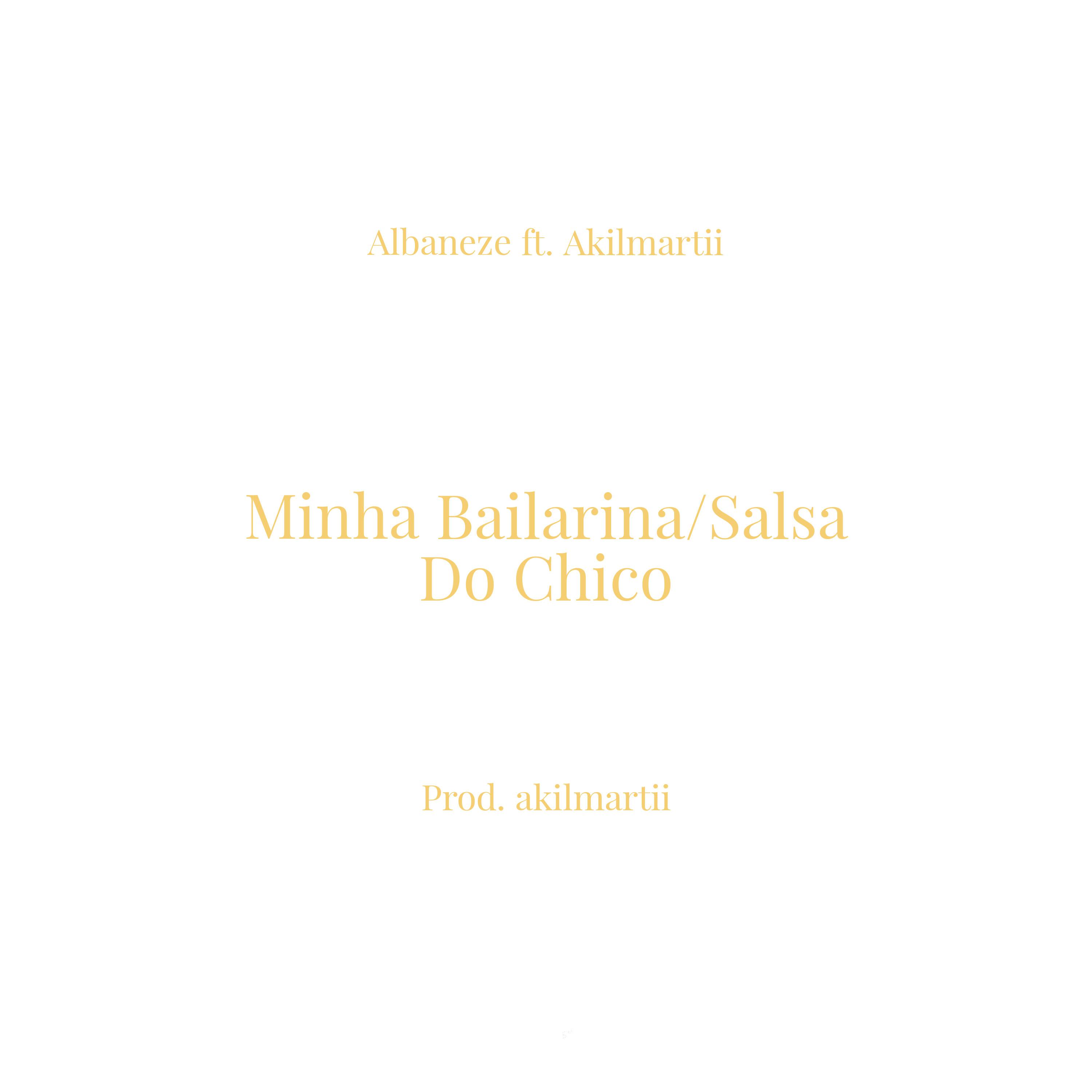 Постер альбома Minha Bailarina / Salsa do Chico