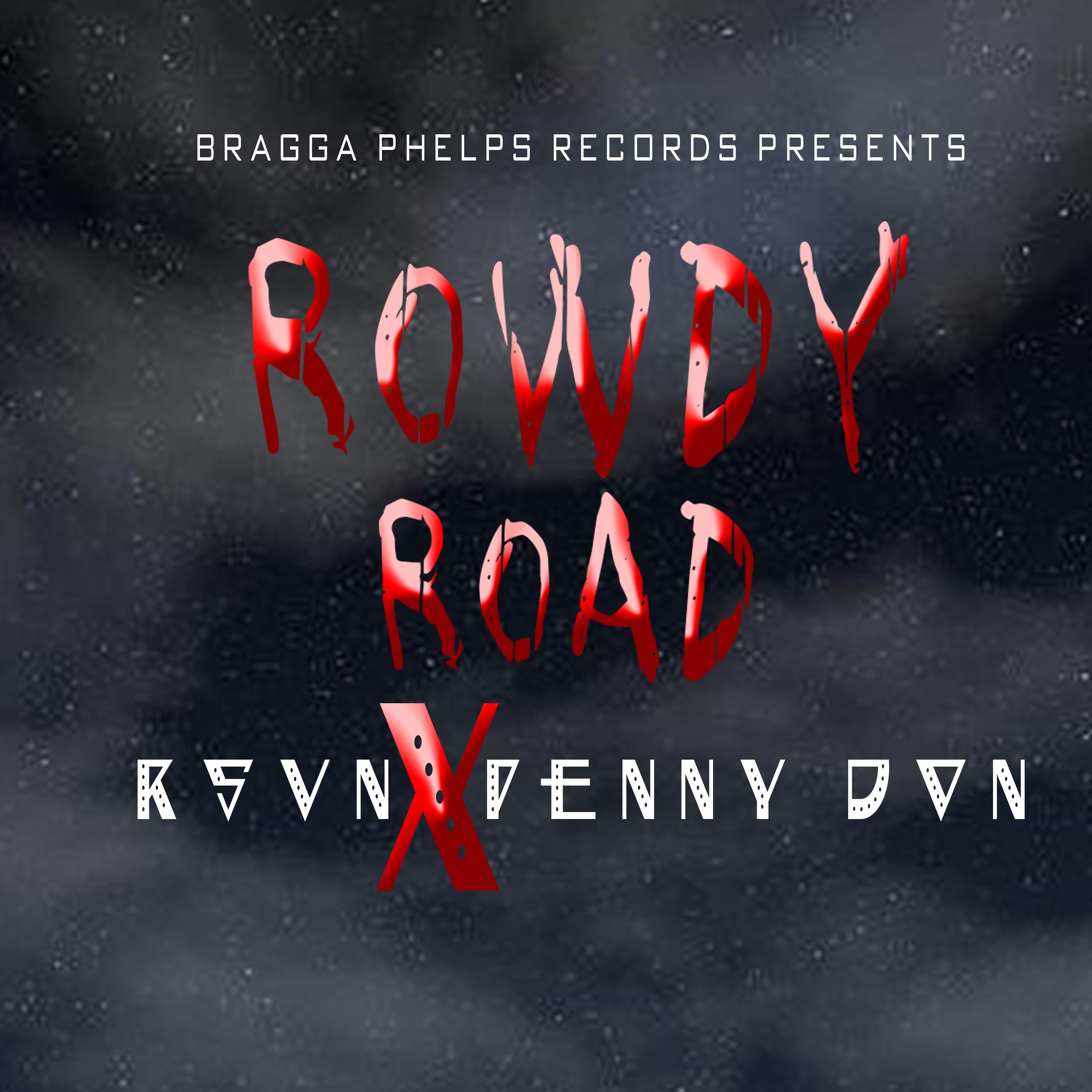 Постер альбома Rowdy Road