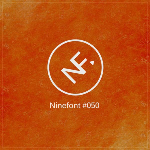 Постер альбома Ninefont #050