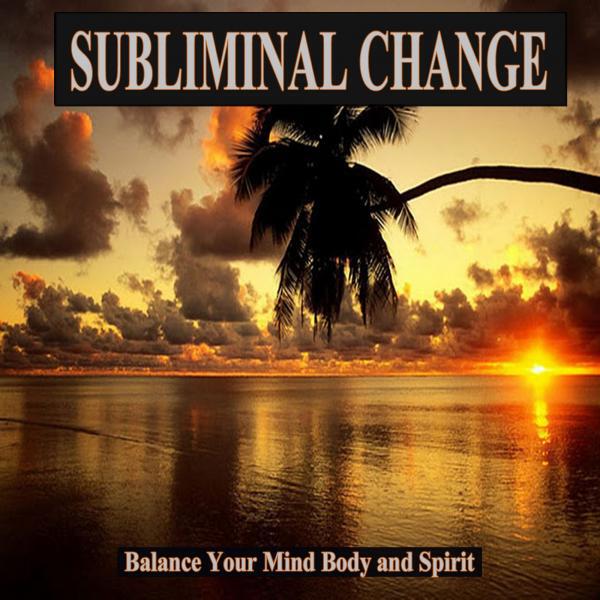 Effective Subliminal Music - Balance Your Mind Body and Spirit v2