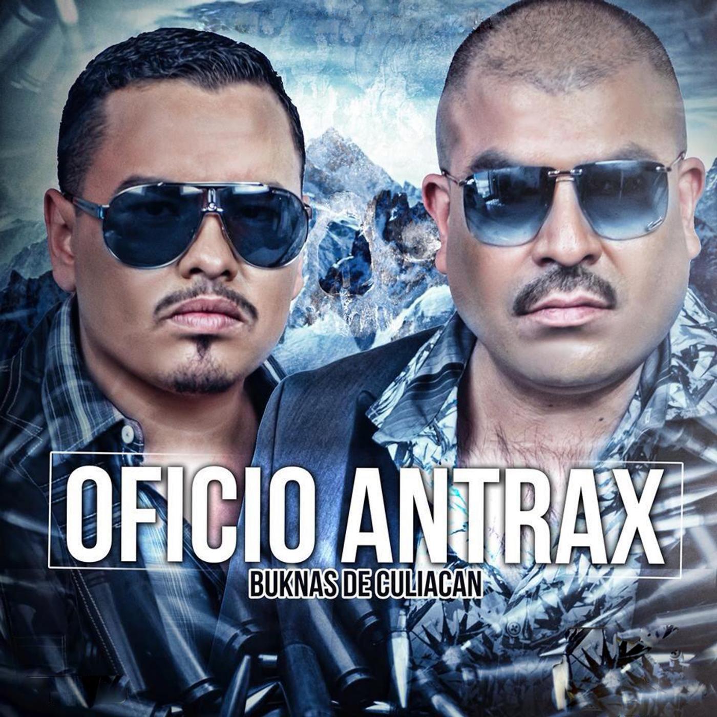 BuKnas De Culiacan - Oficio Antrax