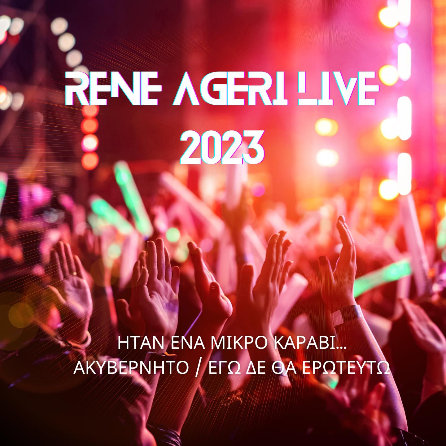 Постер альбома Rene Ageri Live 2023