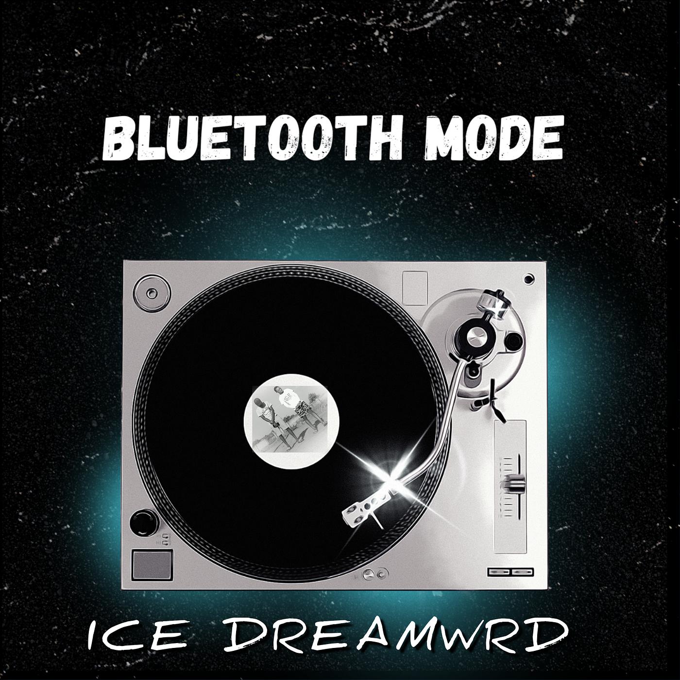 Постер альбома Bluetooth Mode
