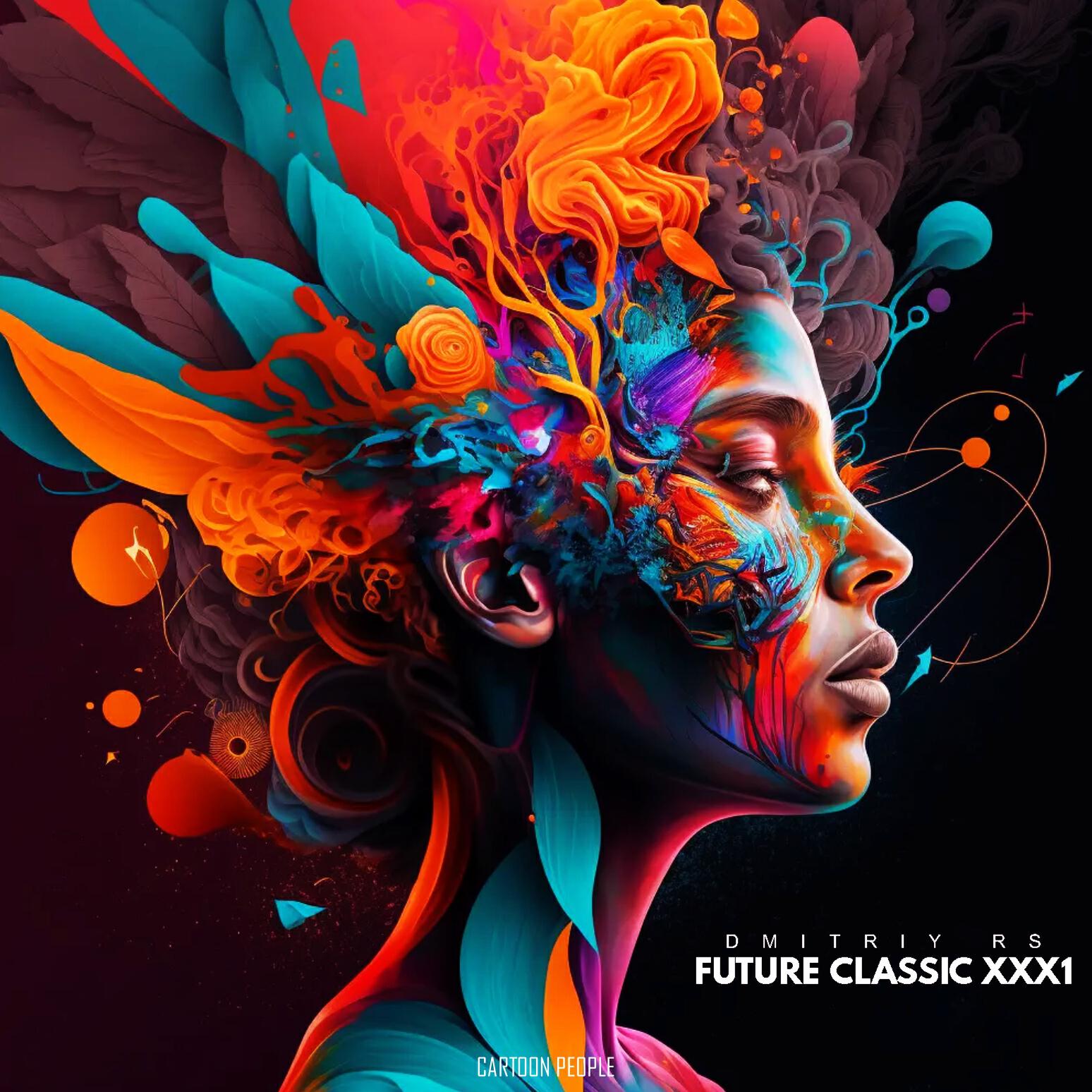 Альбом Future Classic XXX1 исполнителя Dmitriy Rs