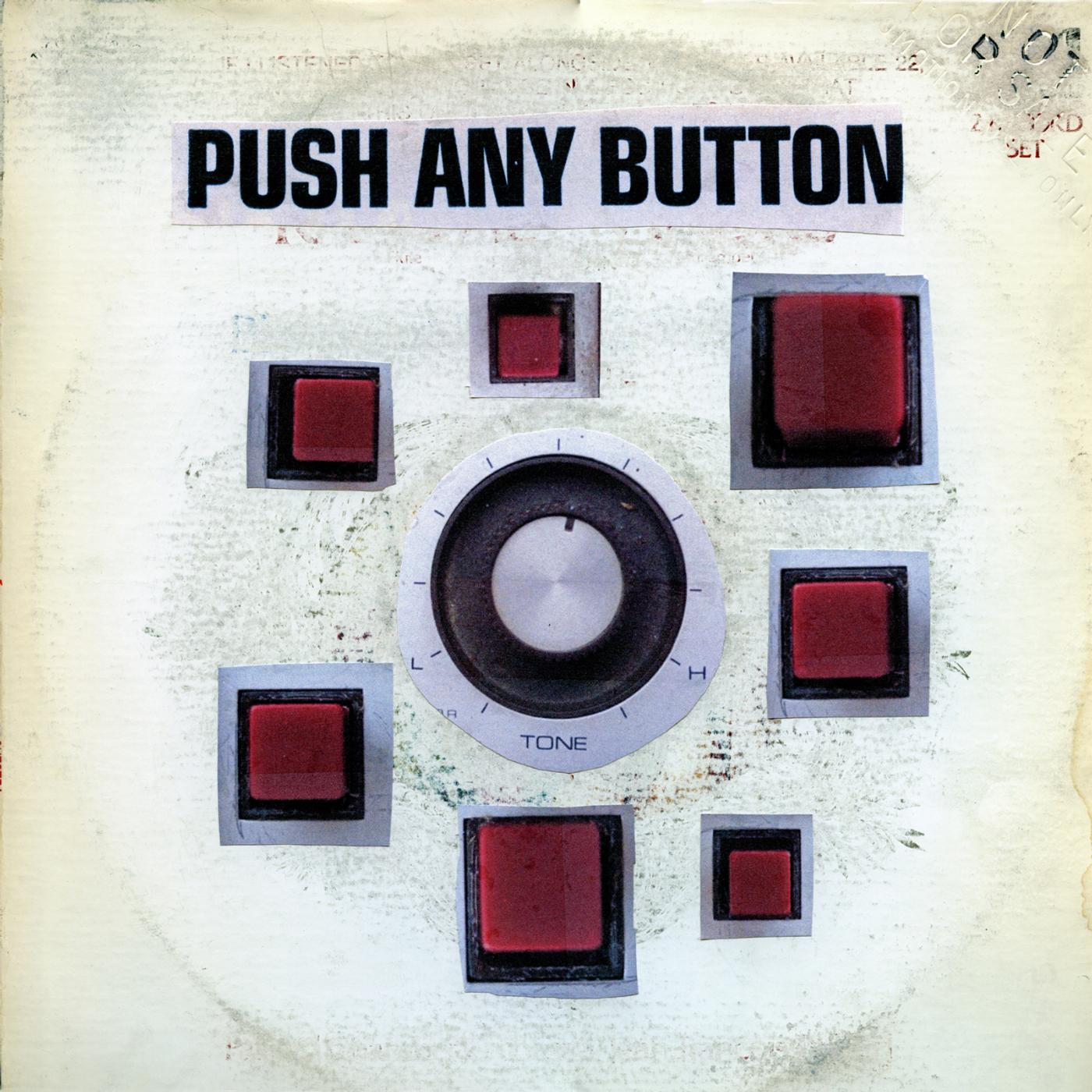 Постер альбома Push Any Button