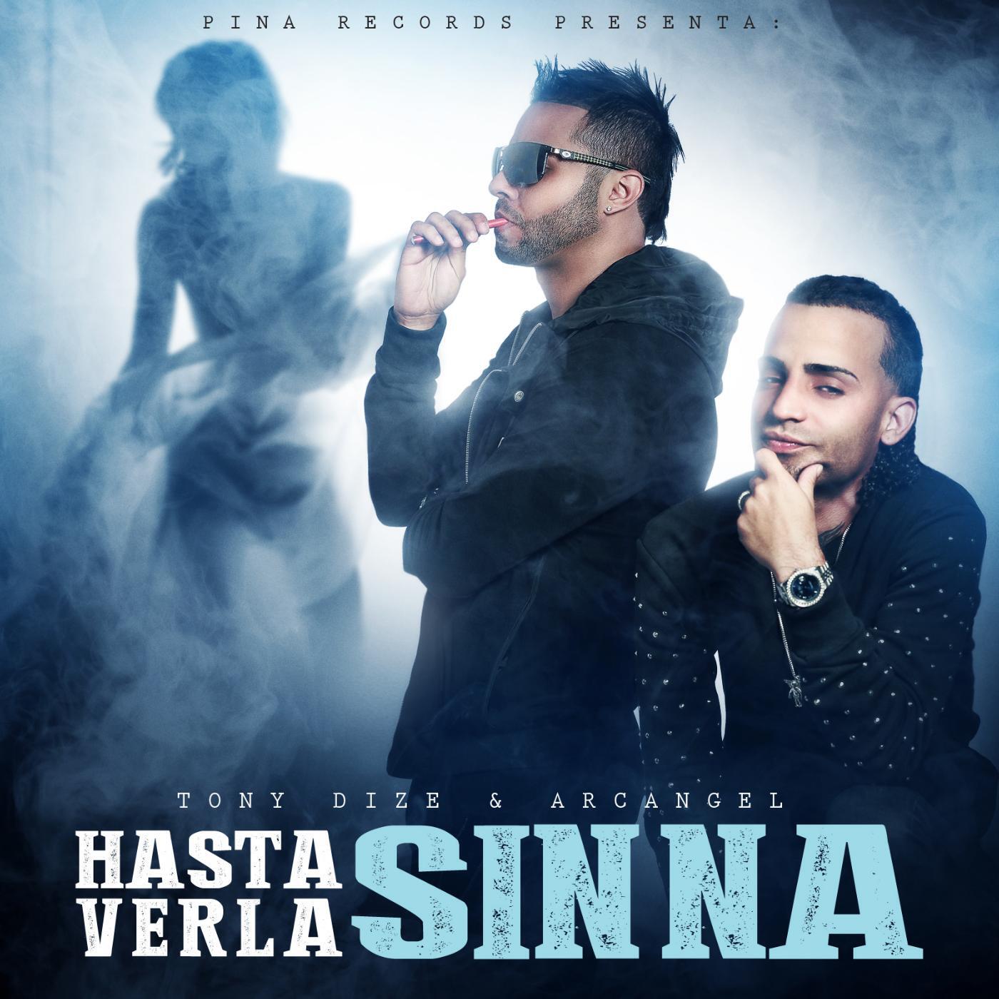 Tony Dize - Hasta Verla Sin Na (feat. Arcangel)