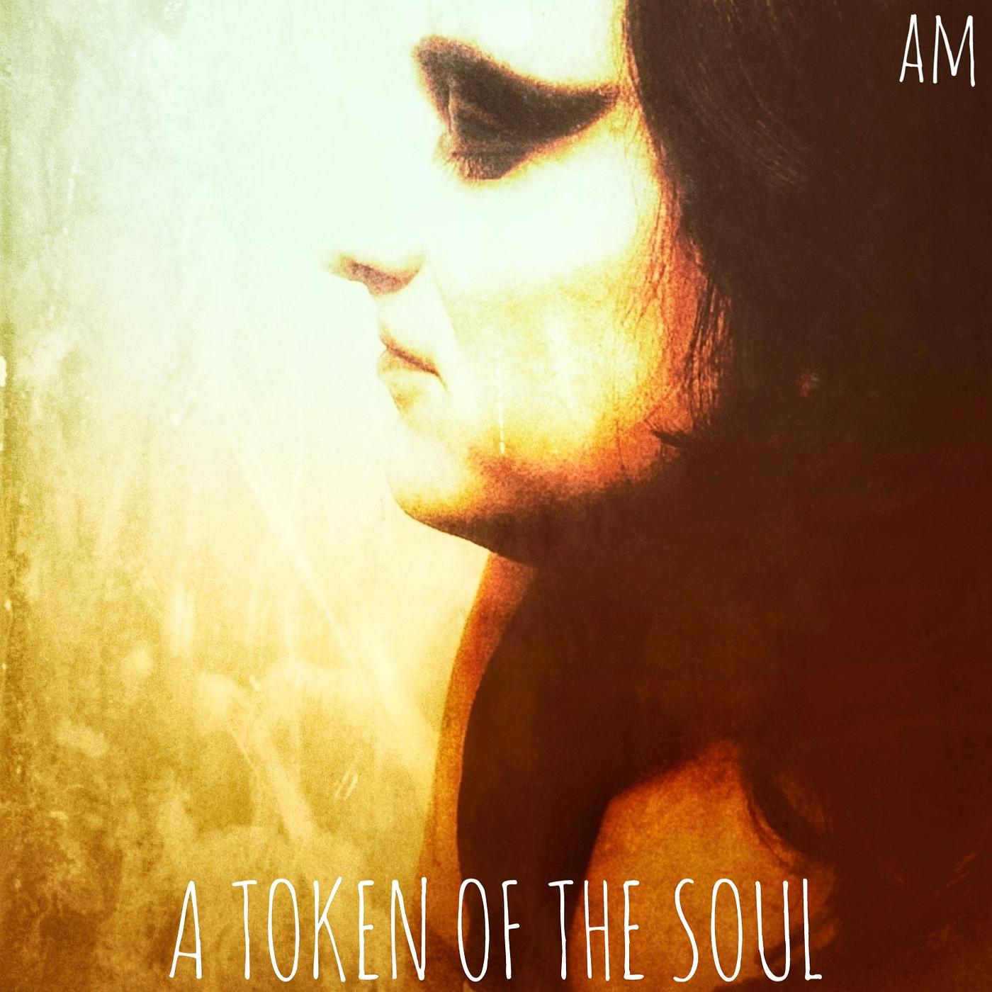 Постер альбома A Token of the Soul