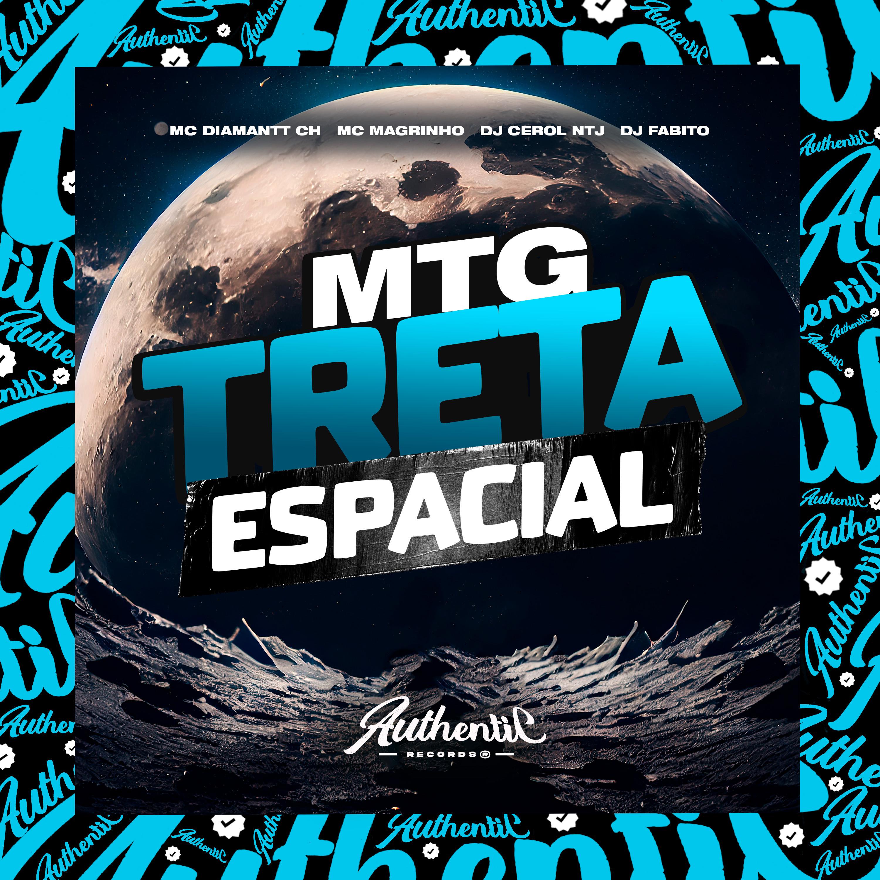 Постер альбома Mtg - Treta Espacial