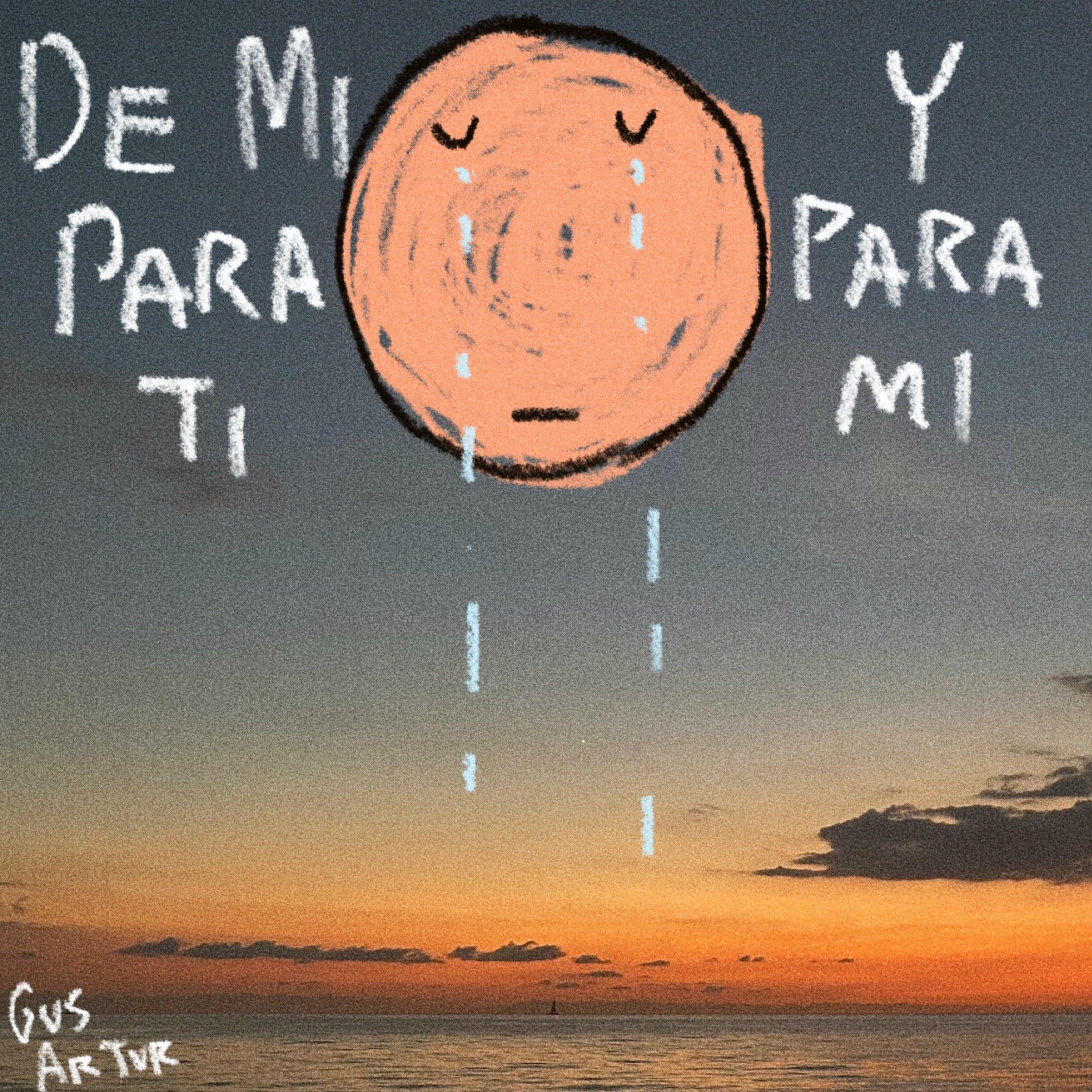 Постер альбома De Mí para Ti y para Mí