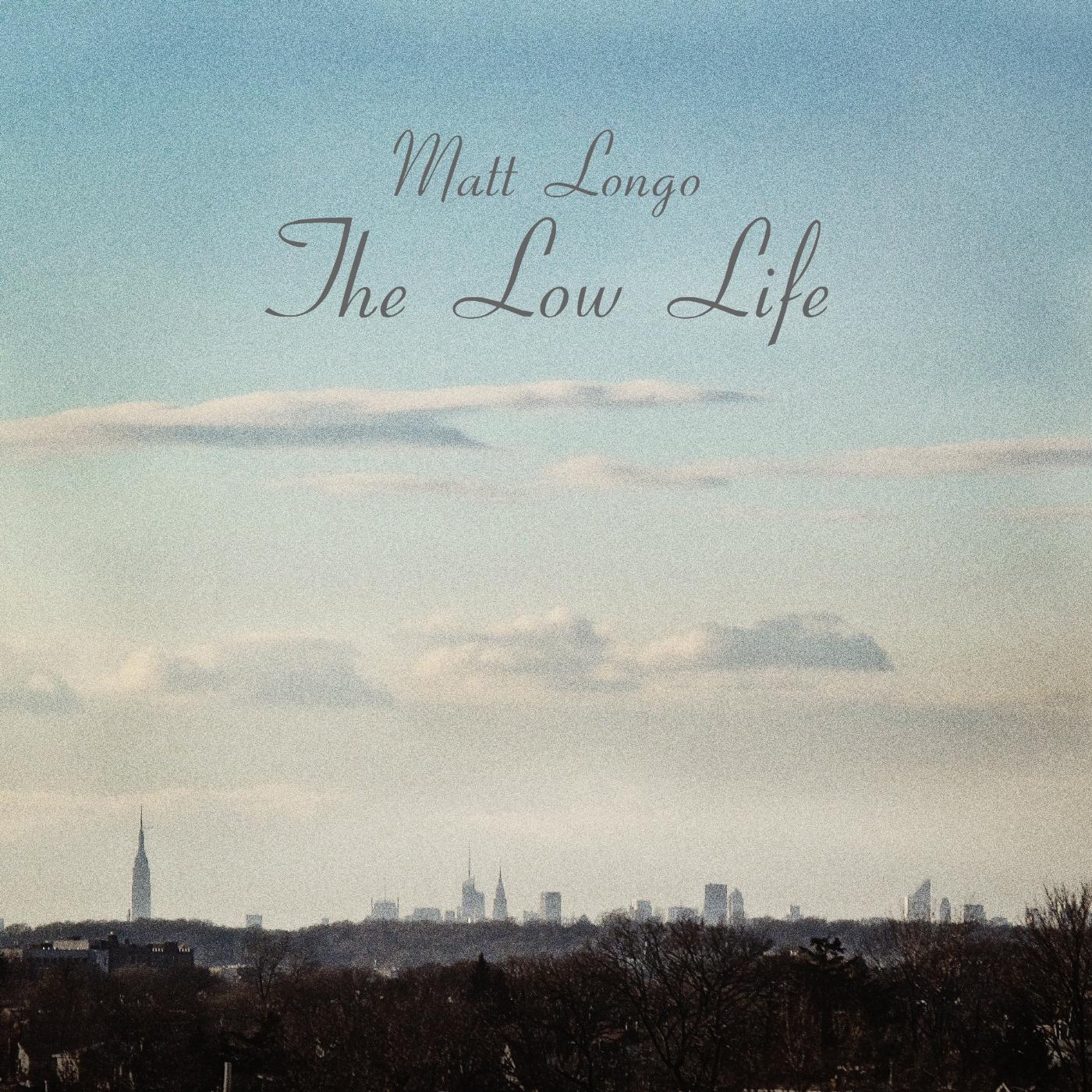 Постер альбома The Low Life