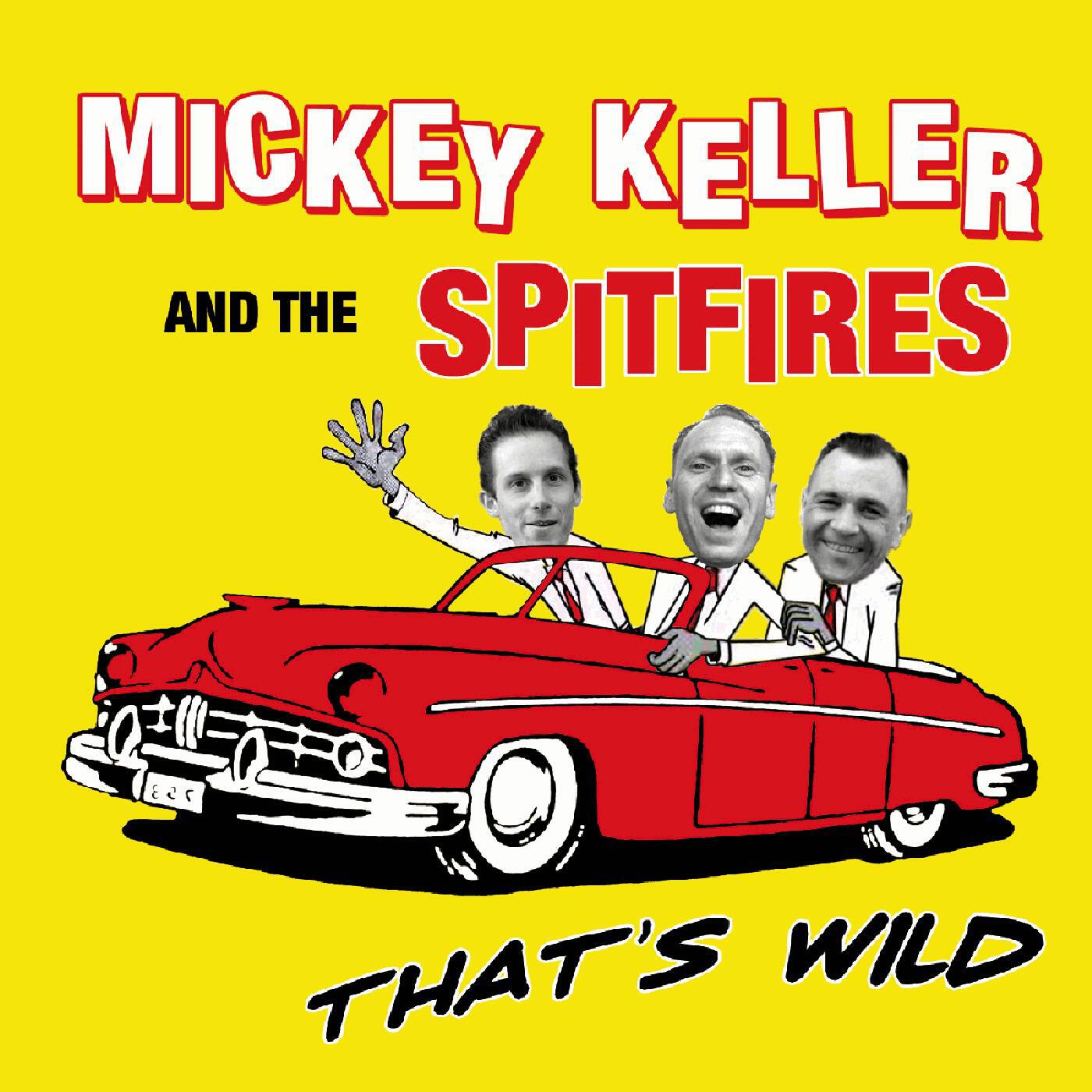 Mickey Keller and the Spitfires - 7 Nights to Rock