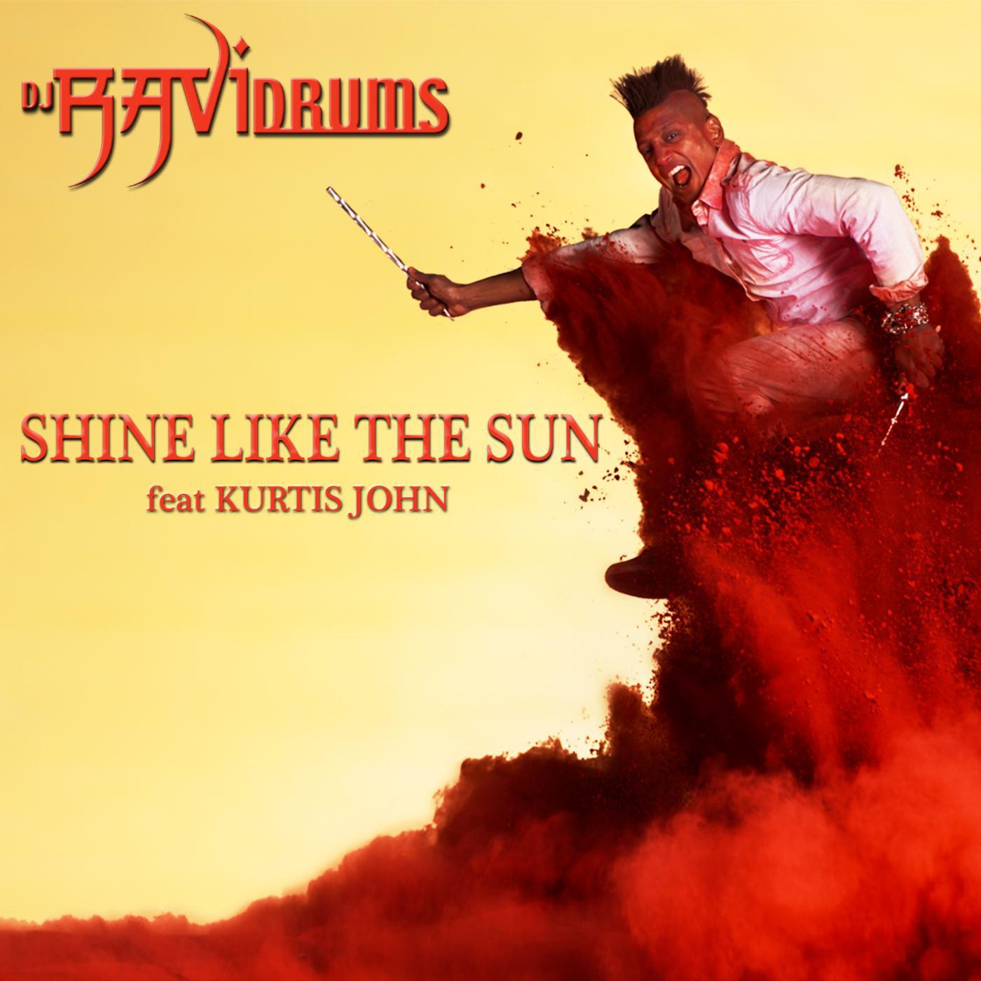 Постер альбома Shine Like the Sun (feat. Kurtis John)