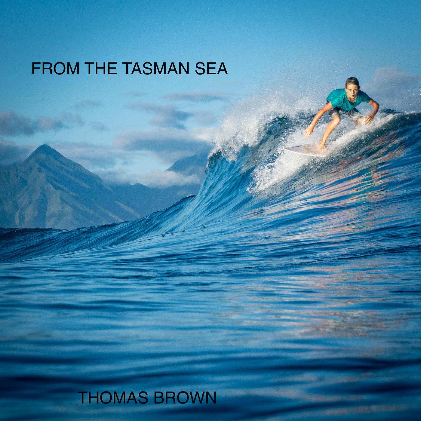 Постер альбома From the Tasman Sea