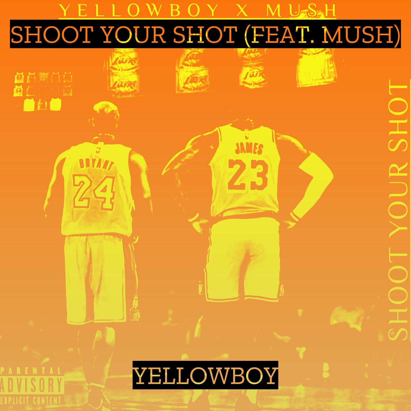 Постер альбома Shoot Your Shot