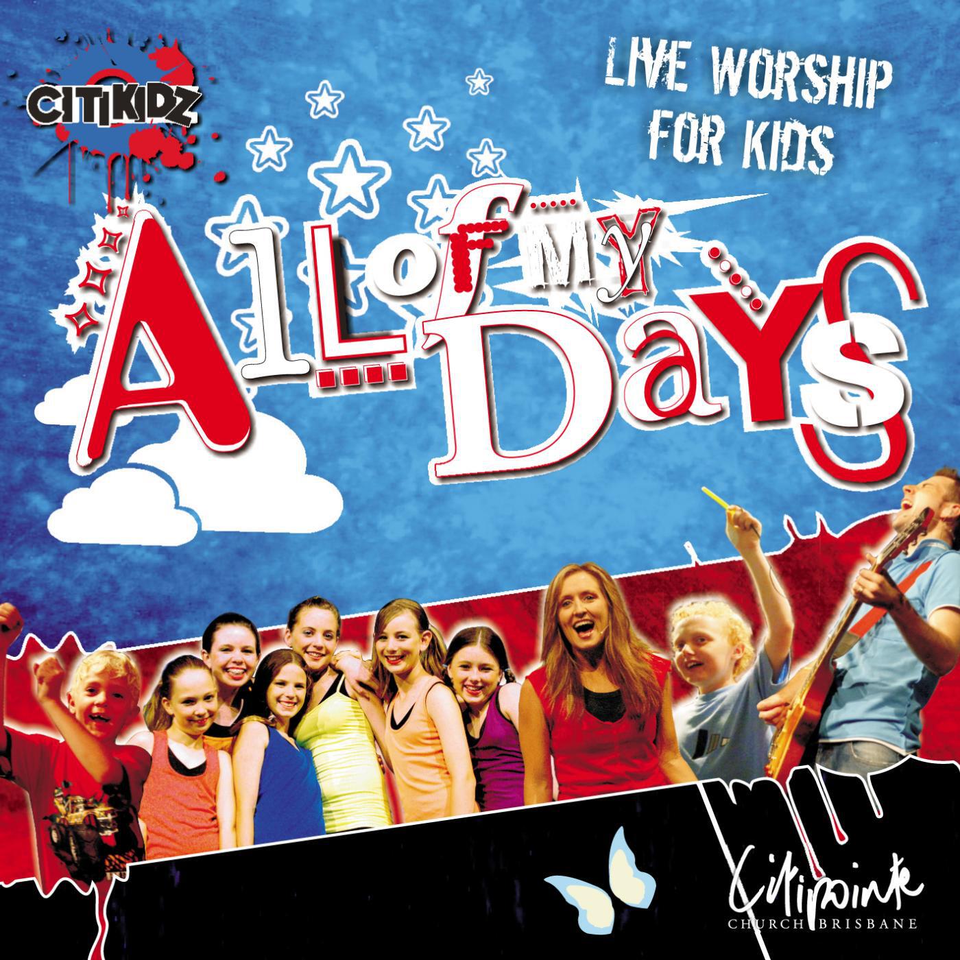 Citipointe Kids - You Rock My World