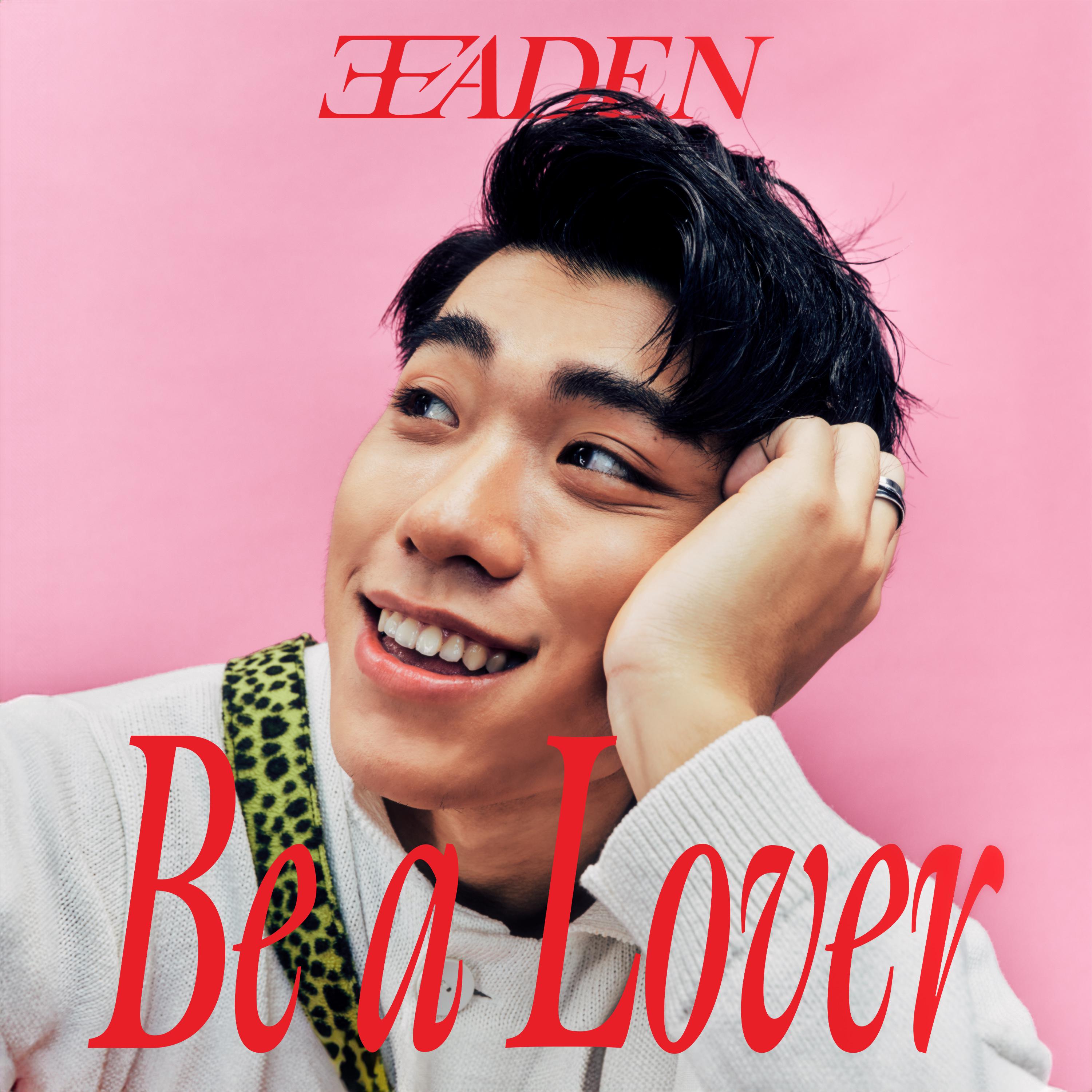 Постер альбома Be a Lover