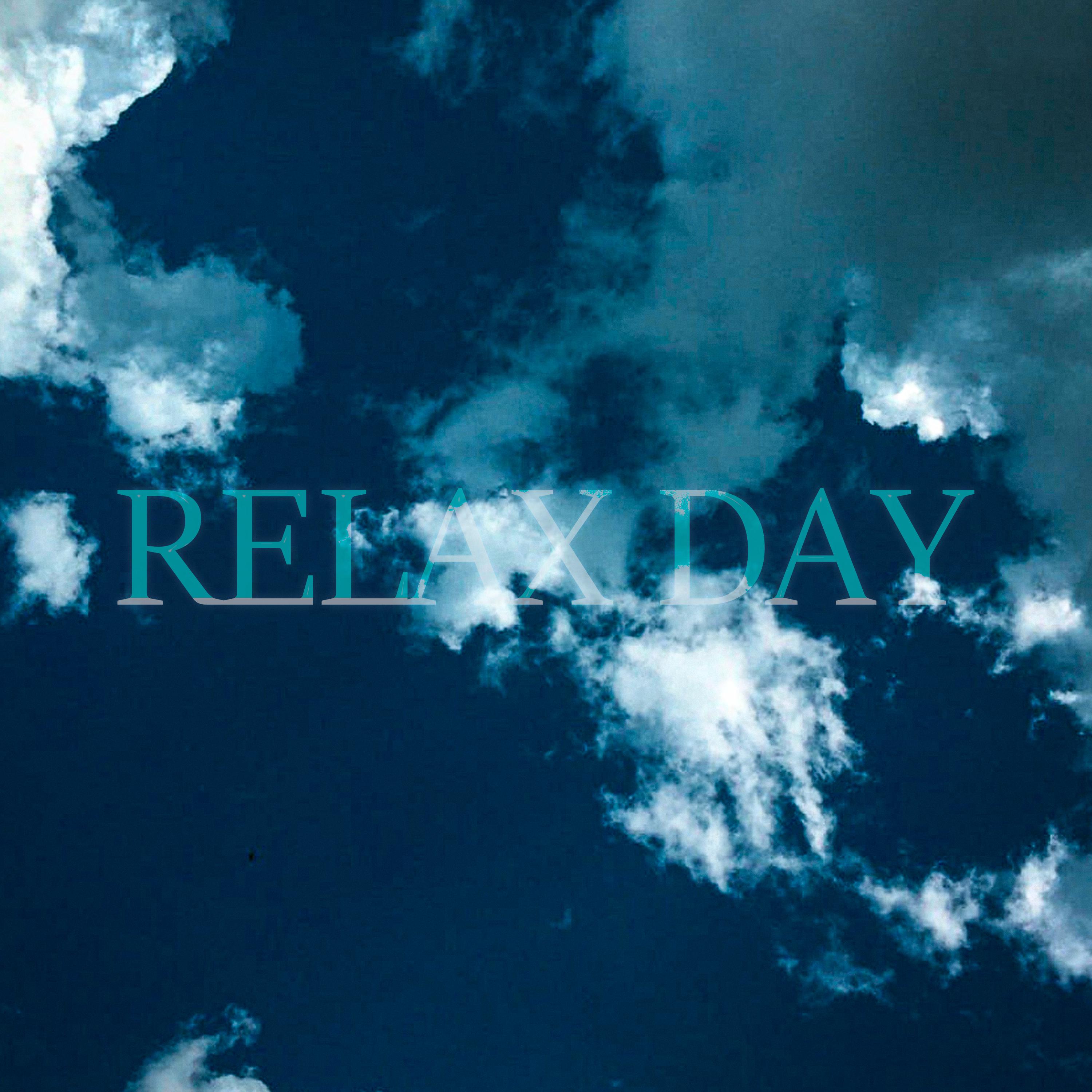 Постер альбома Relax Day