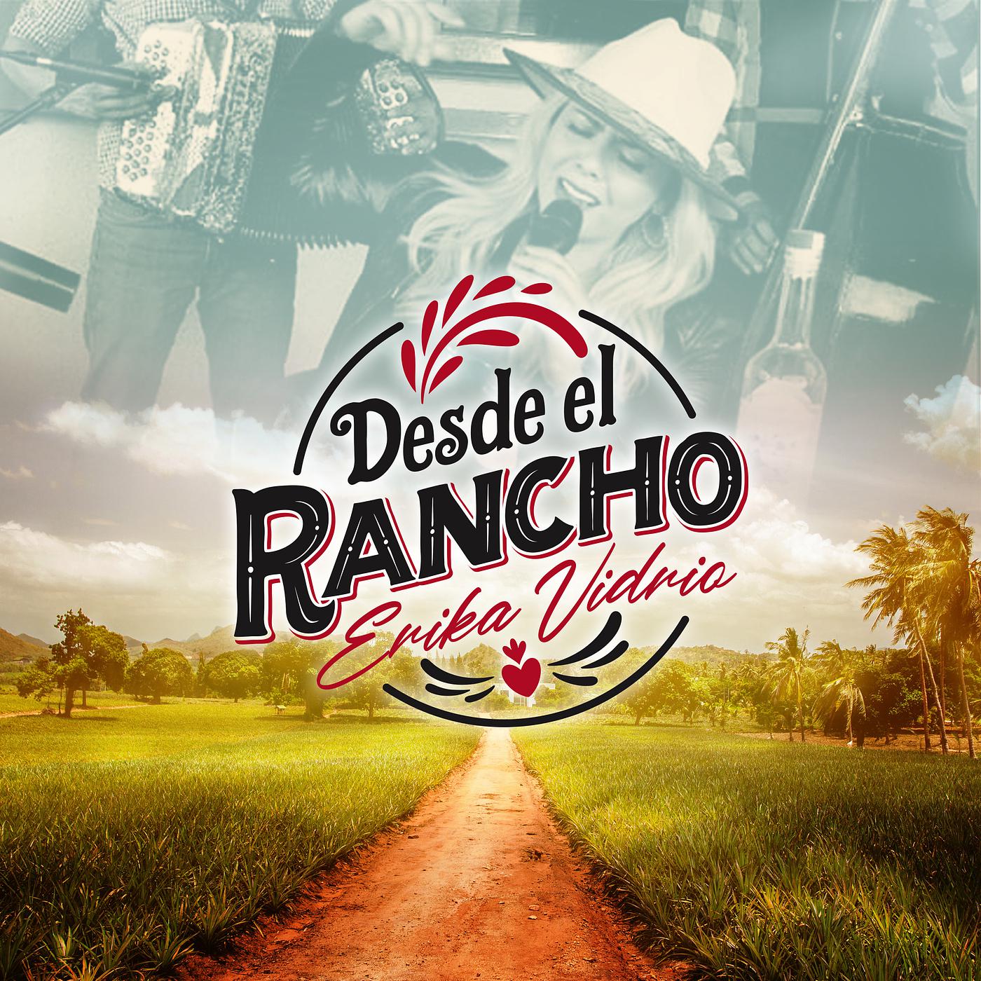 Постер альбома Desde El Rancho