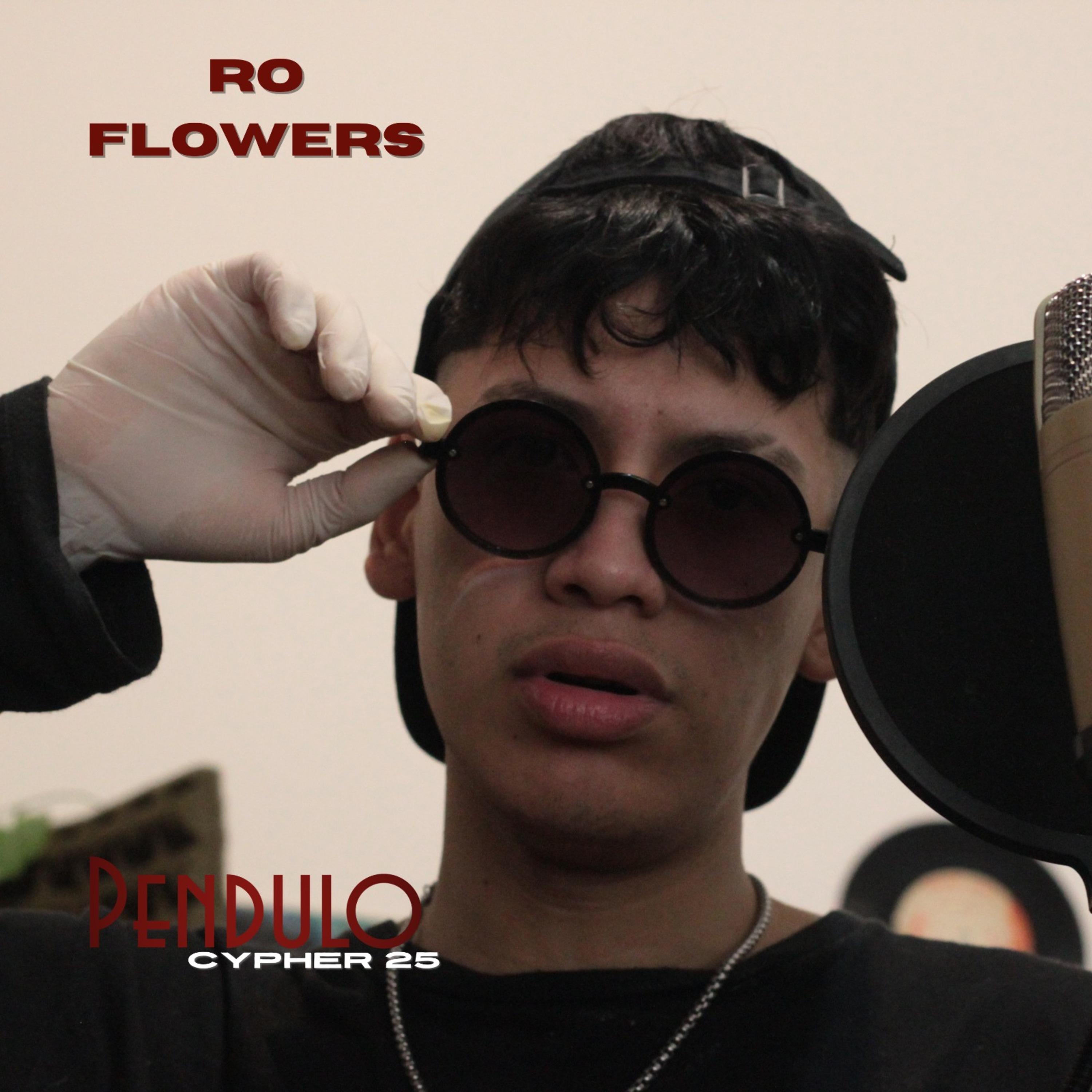 Постер альбома Pendulo Cypher - Ro Flowers #25