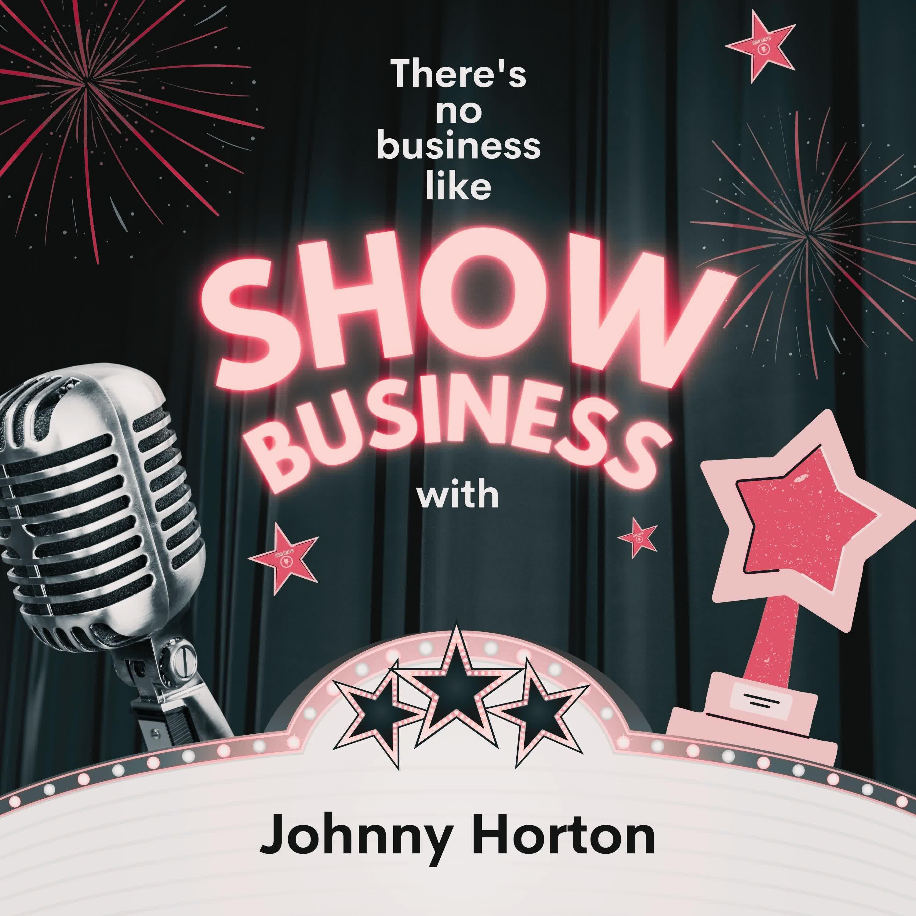Постер альбома There's No Business Like Show Business with Johnny Horton