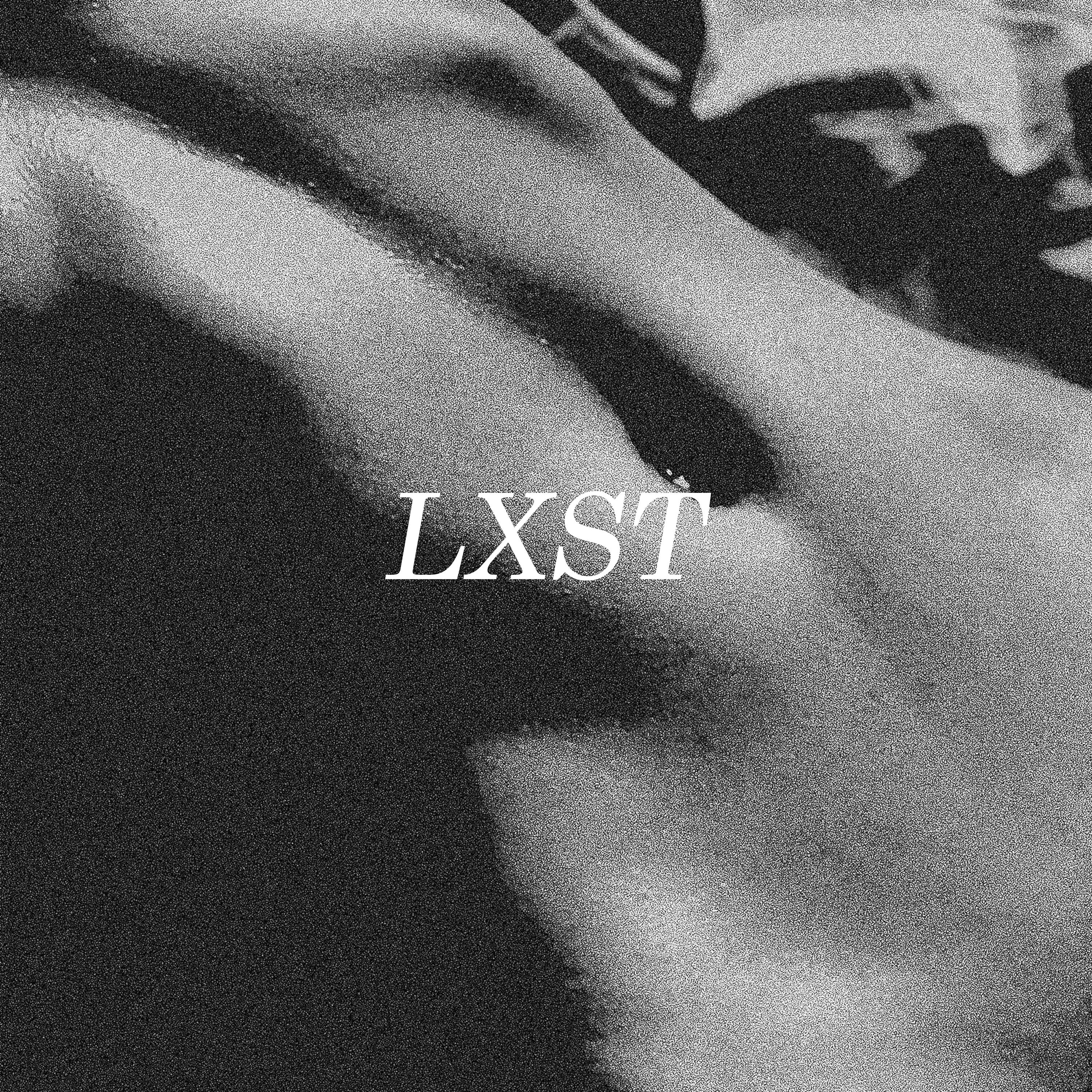 Постер альбома LXST