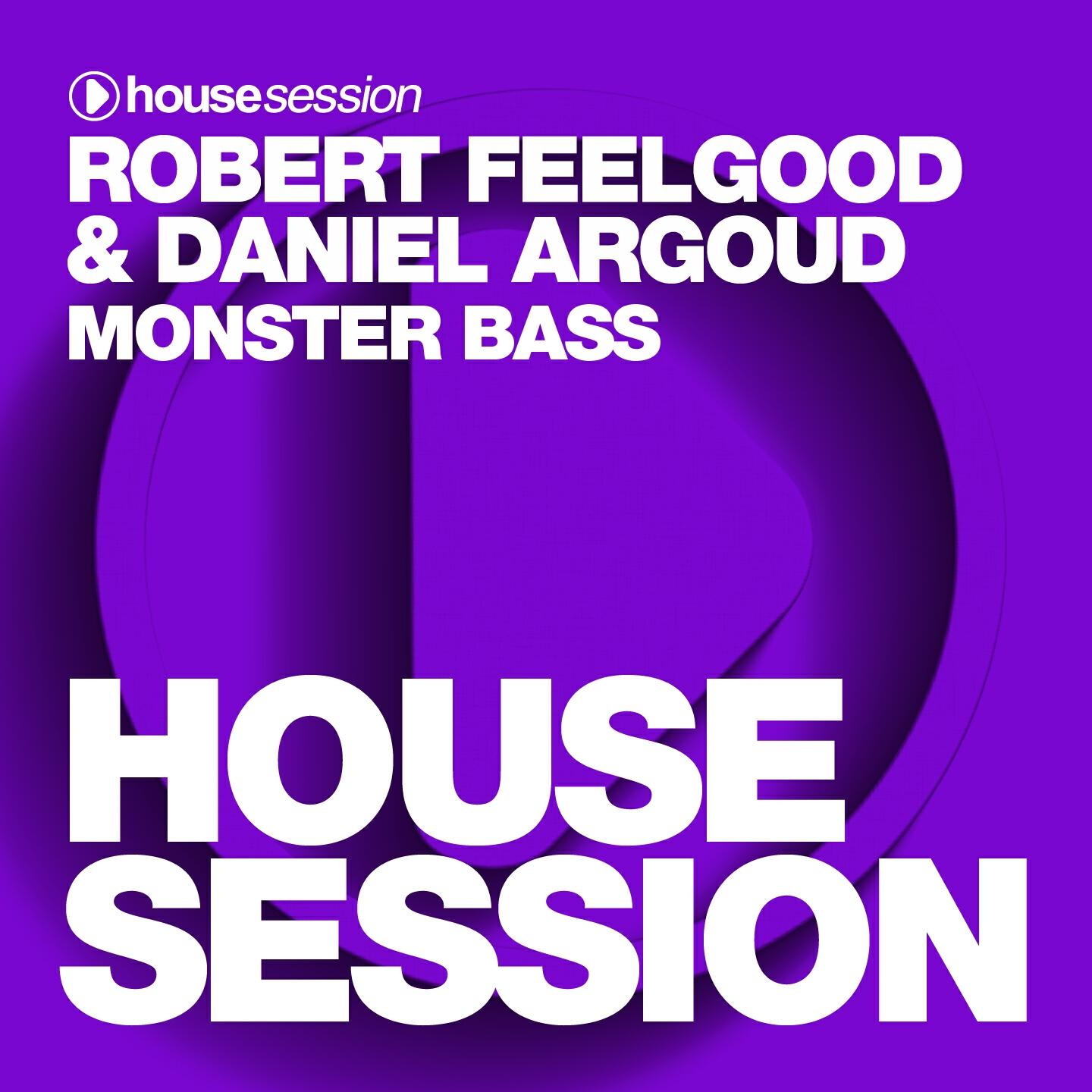 Robert Feelgood - Monster Bass