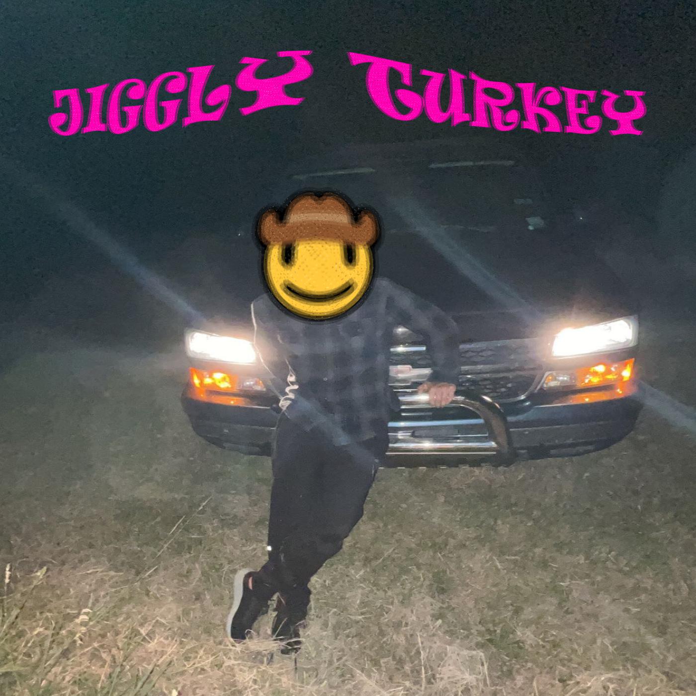 Постер альбома Jiggly Turkey