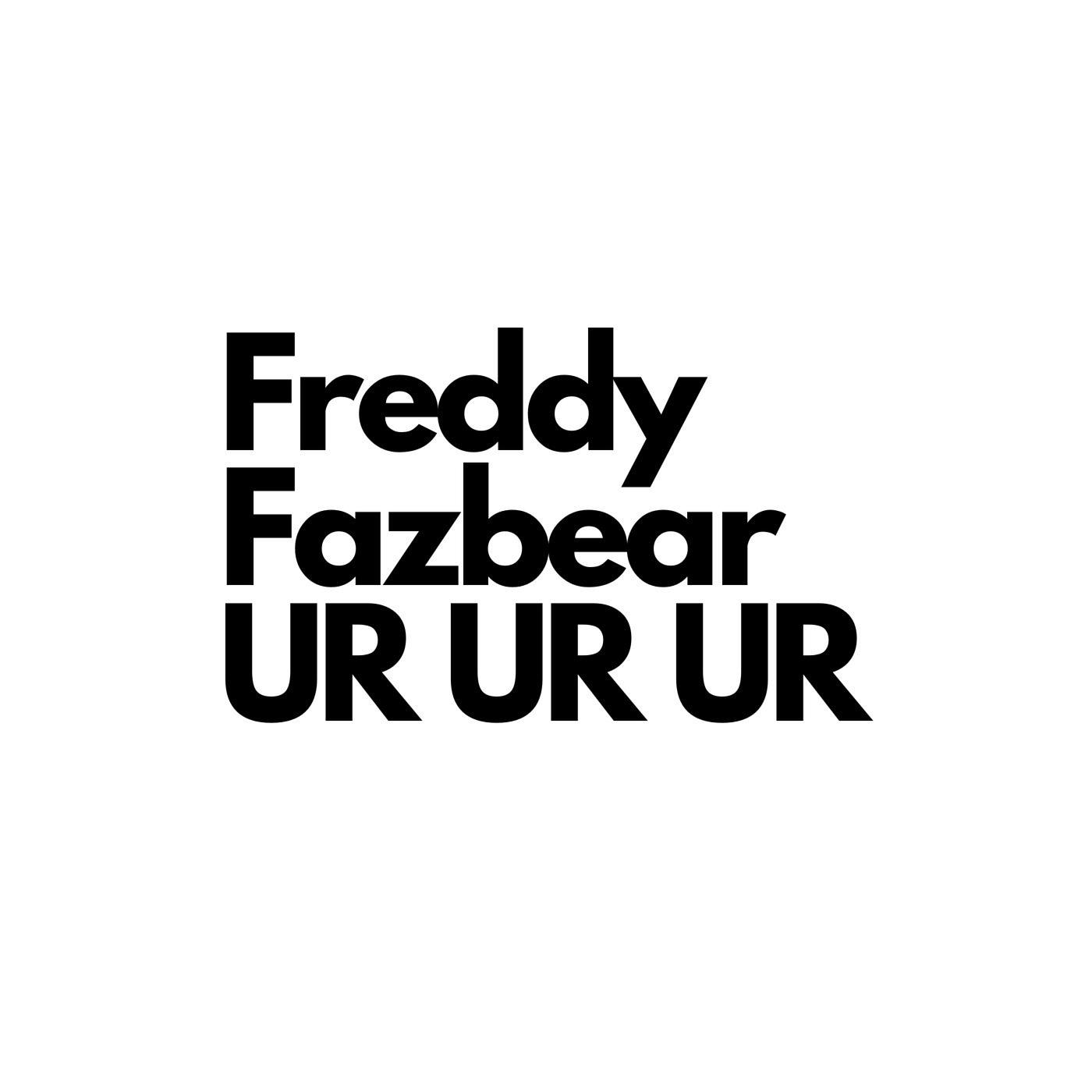 Постер альбома Freddy Fazbear Ur Ur Ur
