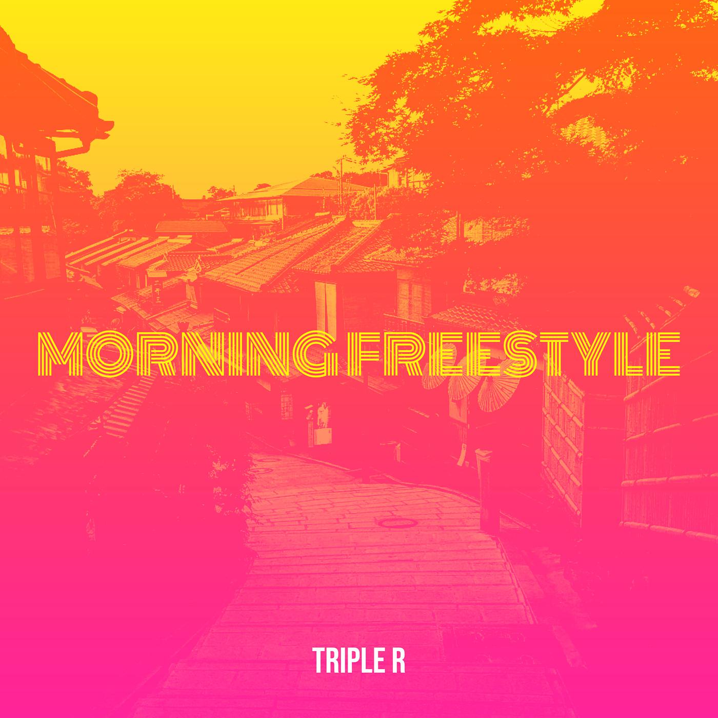 Постер альбома Morning Freestyle