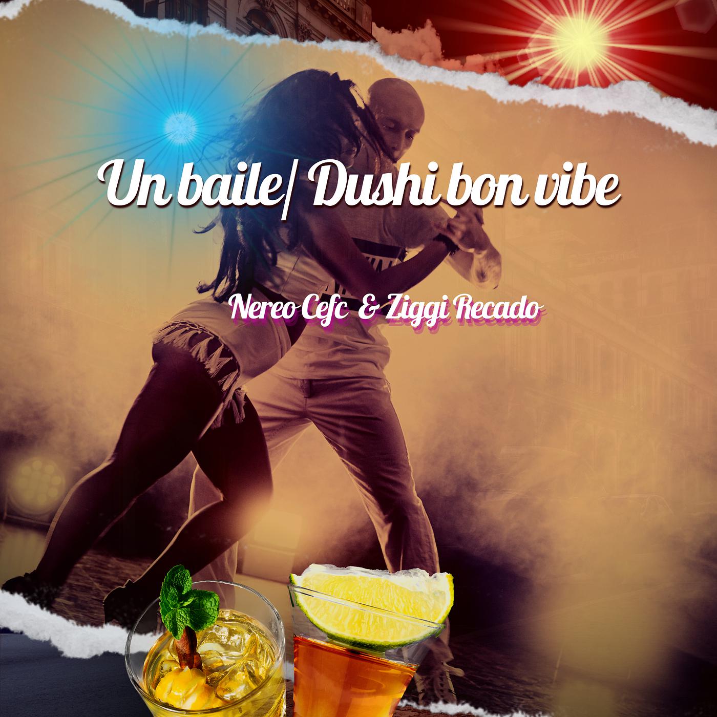 Постер альбома Un Baile / Dushi Bon Vibe
