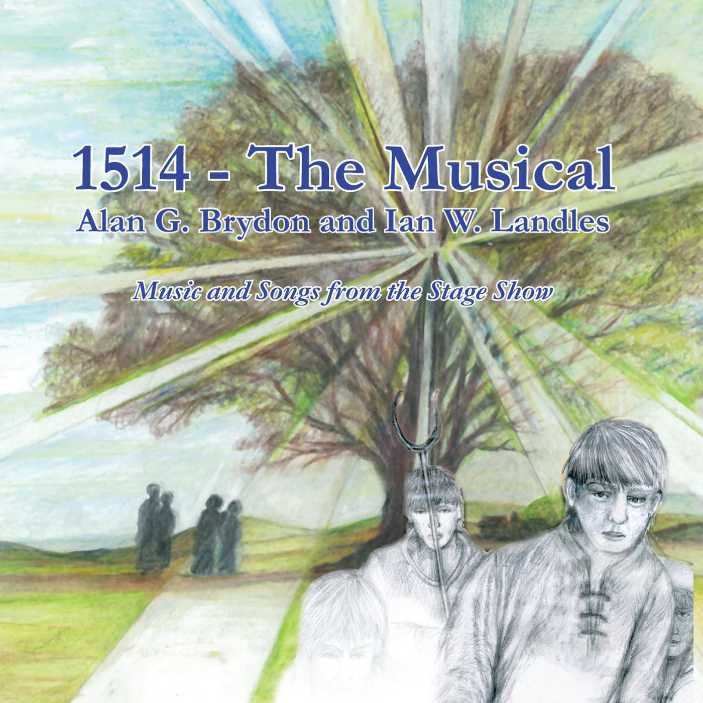 Alan G Brydon & Ian W Landles - Makes the Future Bright (feat. 1514 Cast)