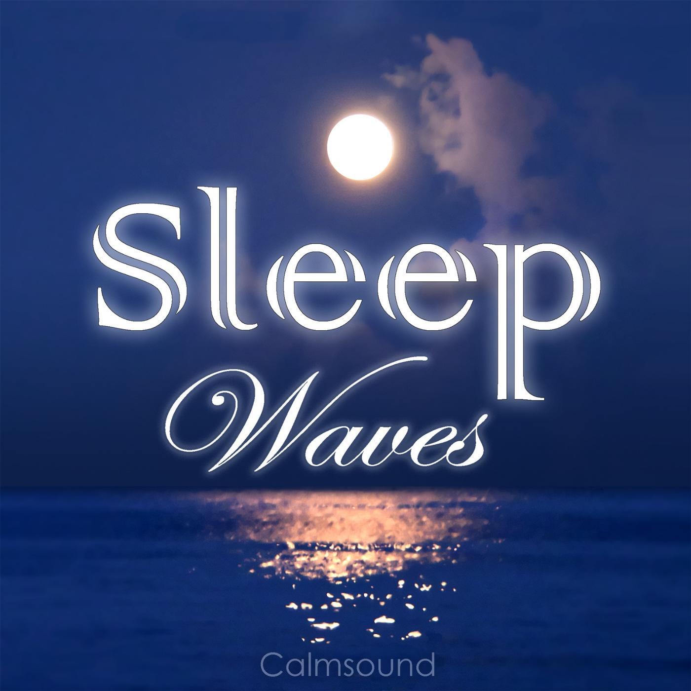 Calmsound - Sleep Waves 6 - Calm Ocean Wave Sounds