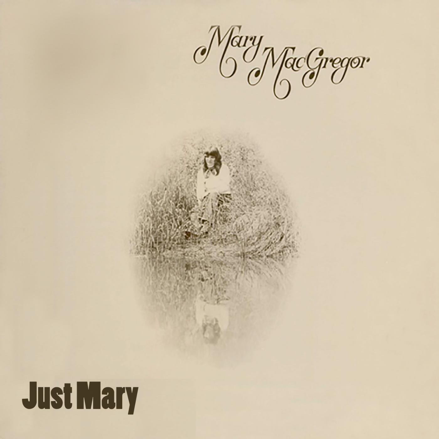 Постер альбома Just Mary