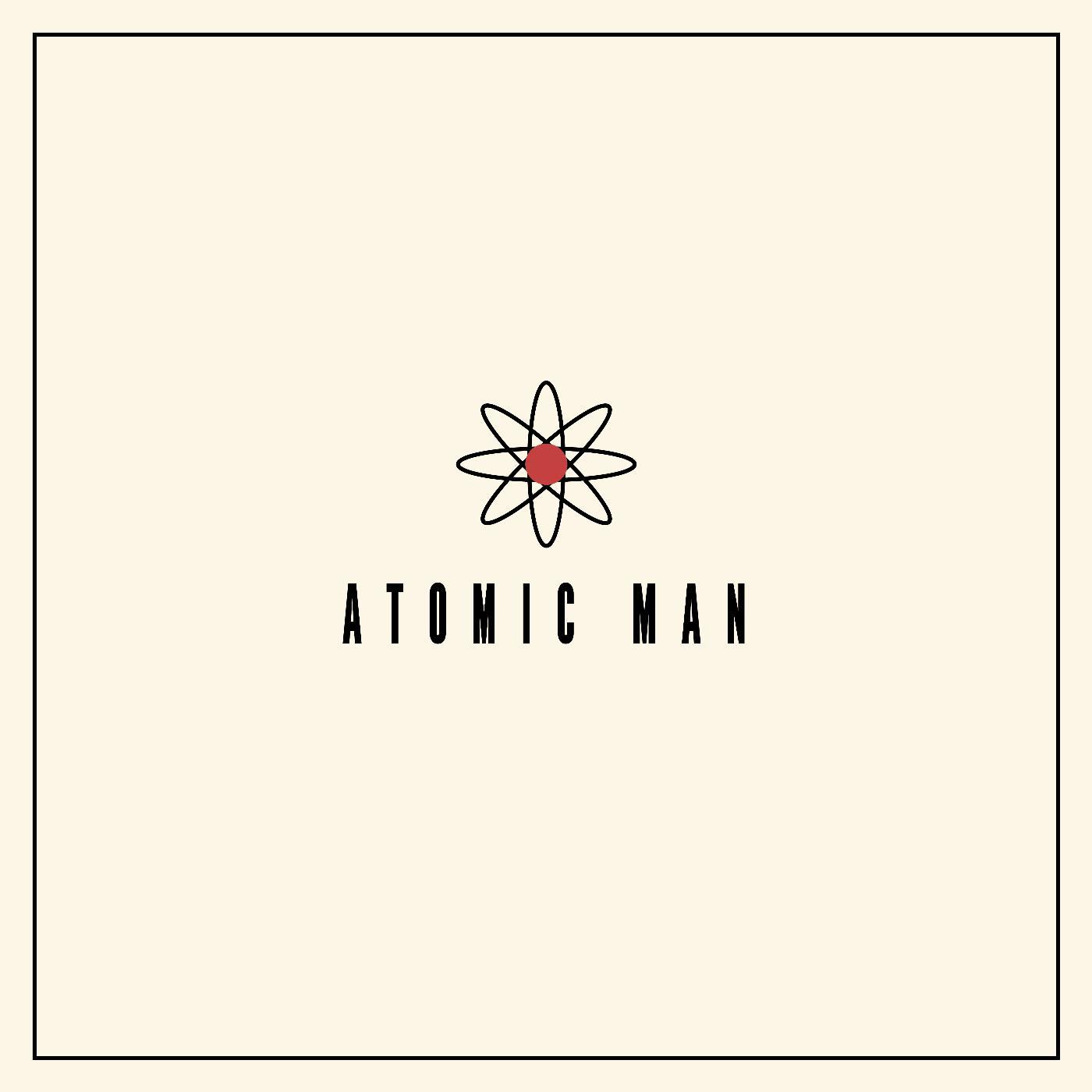 Постер альбома Atomic Man