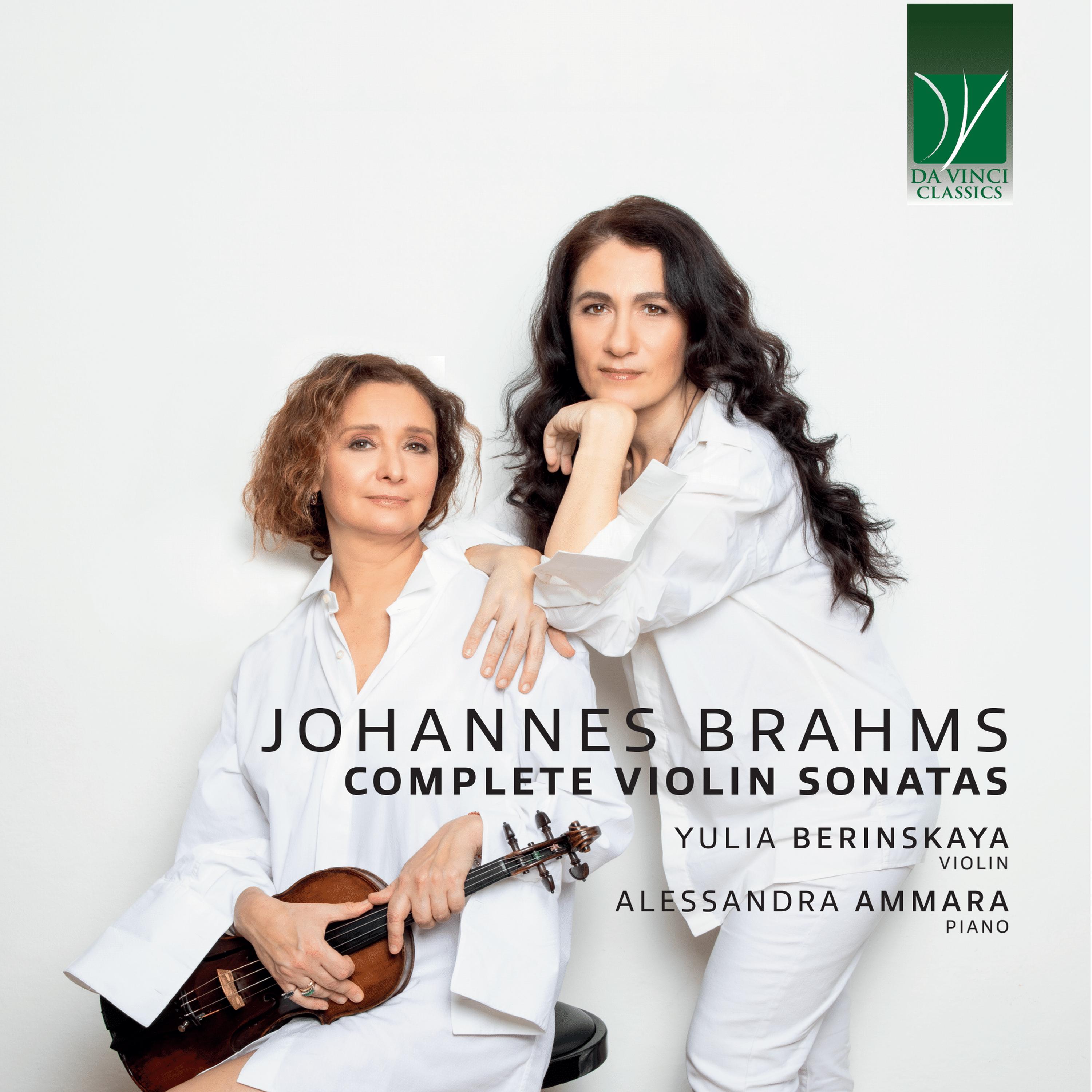 Постер альбома Johannes Brahms: Complete Violin Sonatas