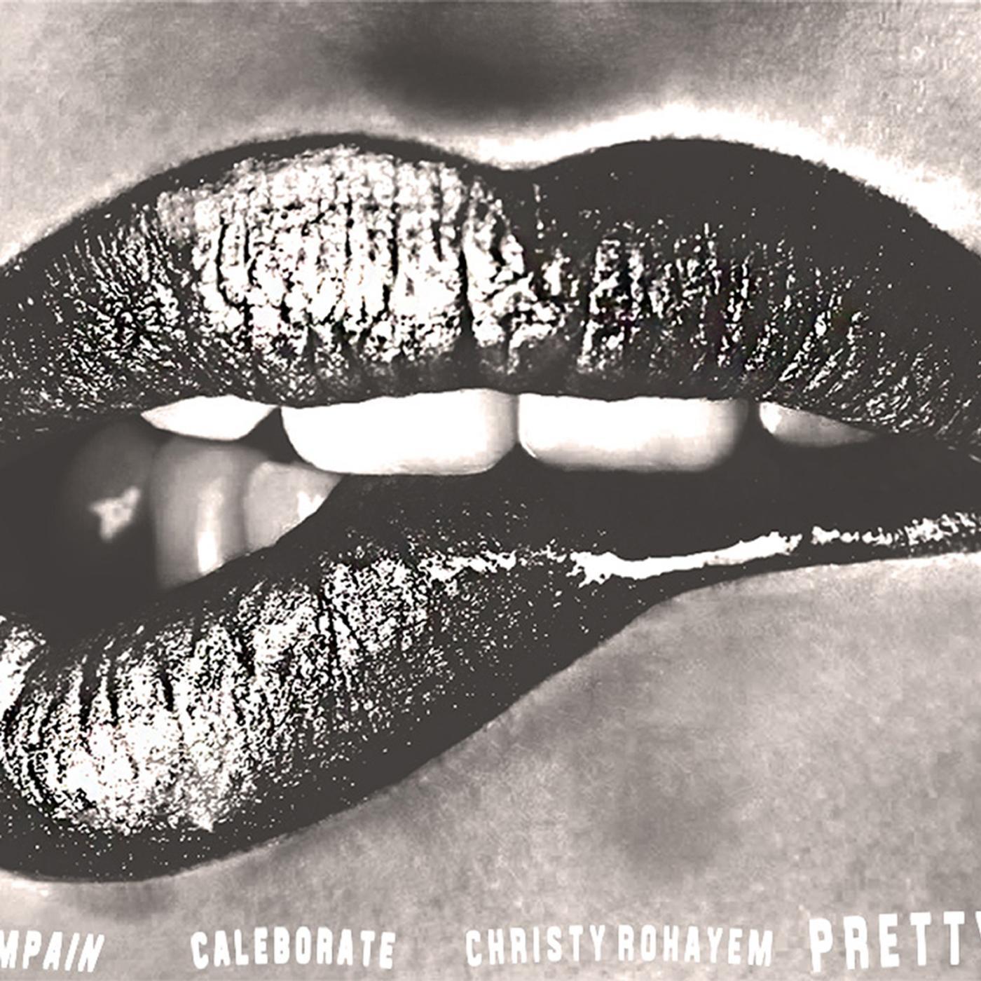 Постер альбома Pretty Girls (feat. Caleborate & Christy Rohayem)