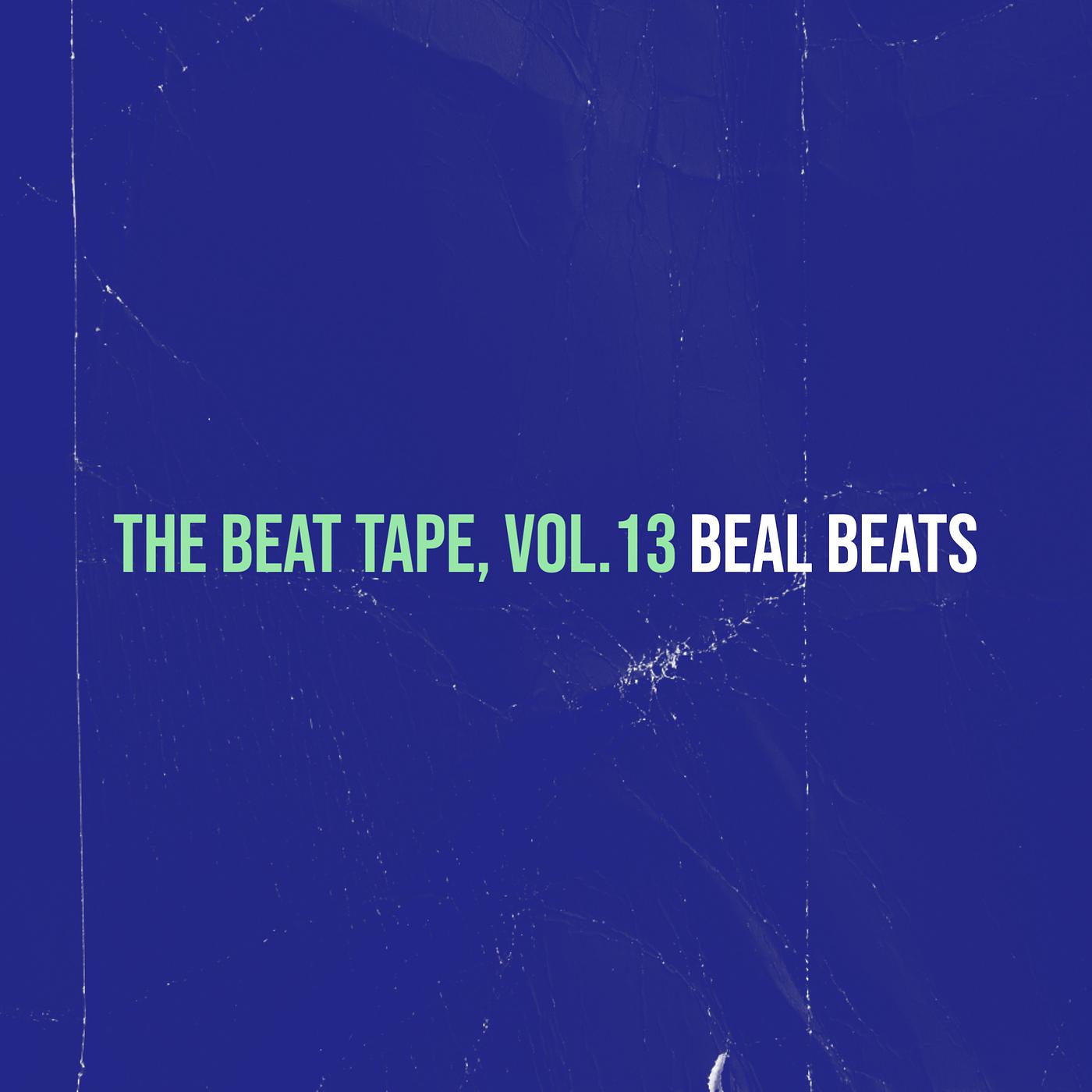 Постер альбома The Beat Tape, Vol.13