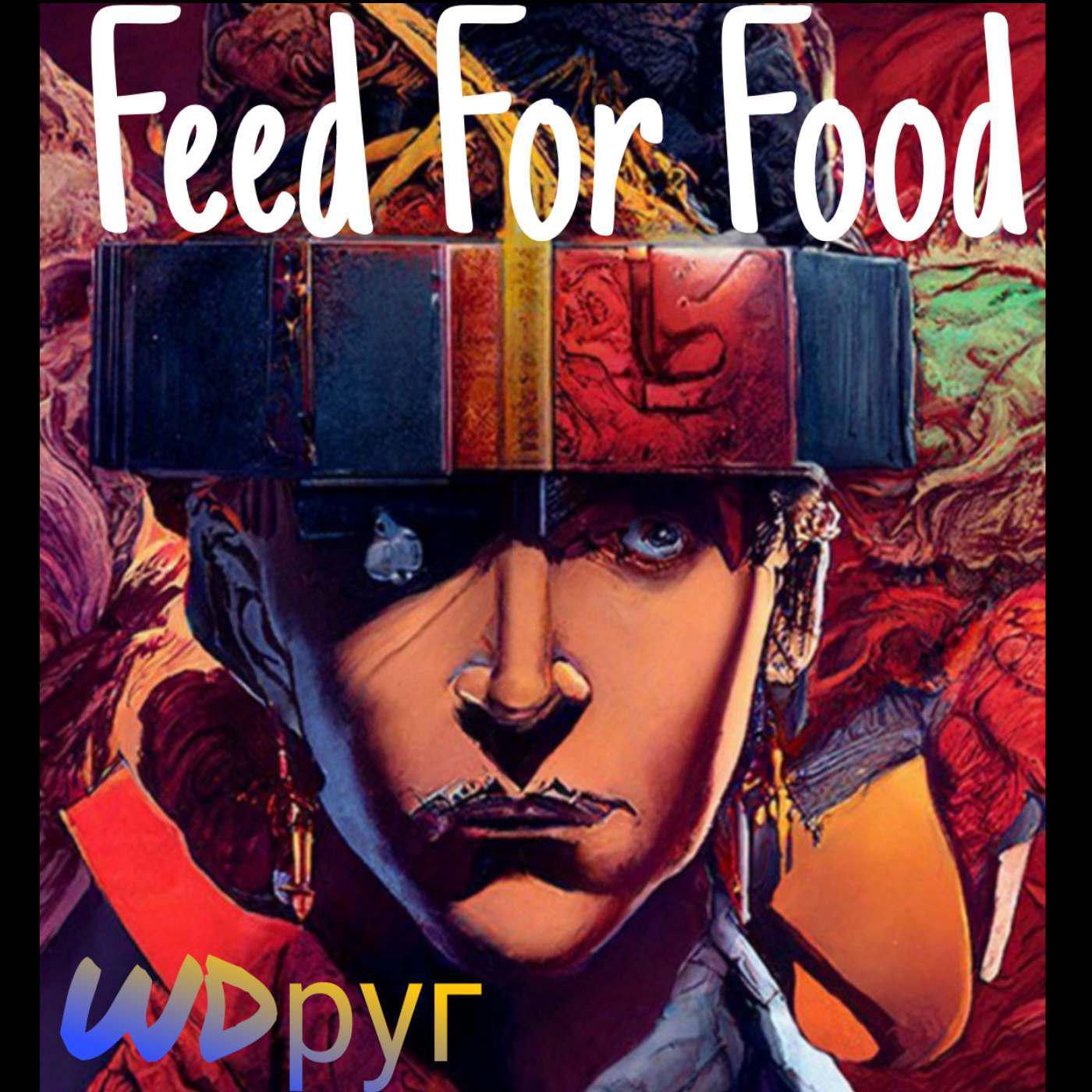 Постер альбома Feed for Food