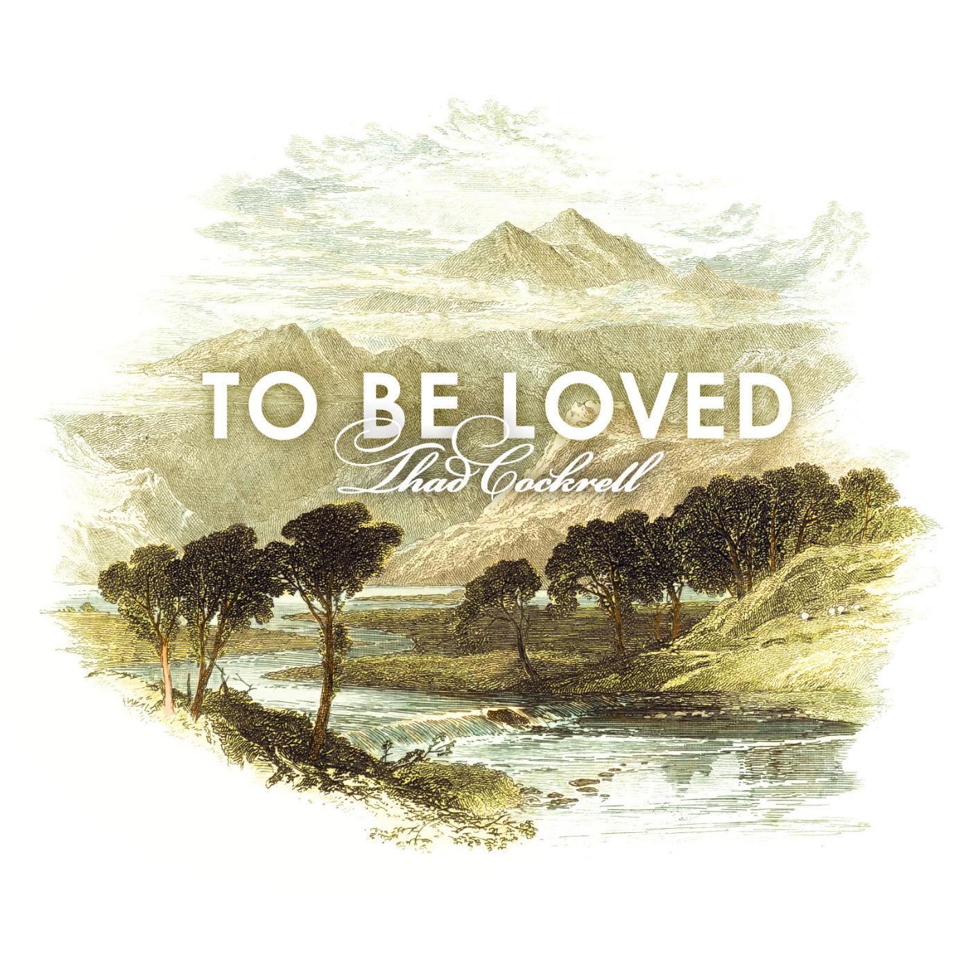 Постер альбома To Be Loved